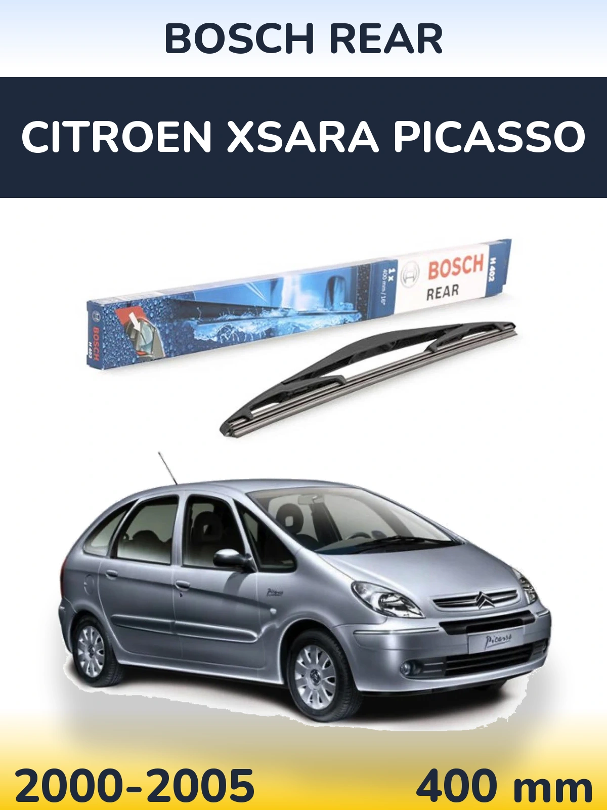 Задня щітка BOSCH Rear 400 мм для Citroen Xsara Picasso 2000-2005