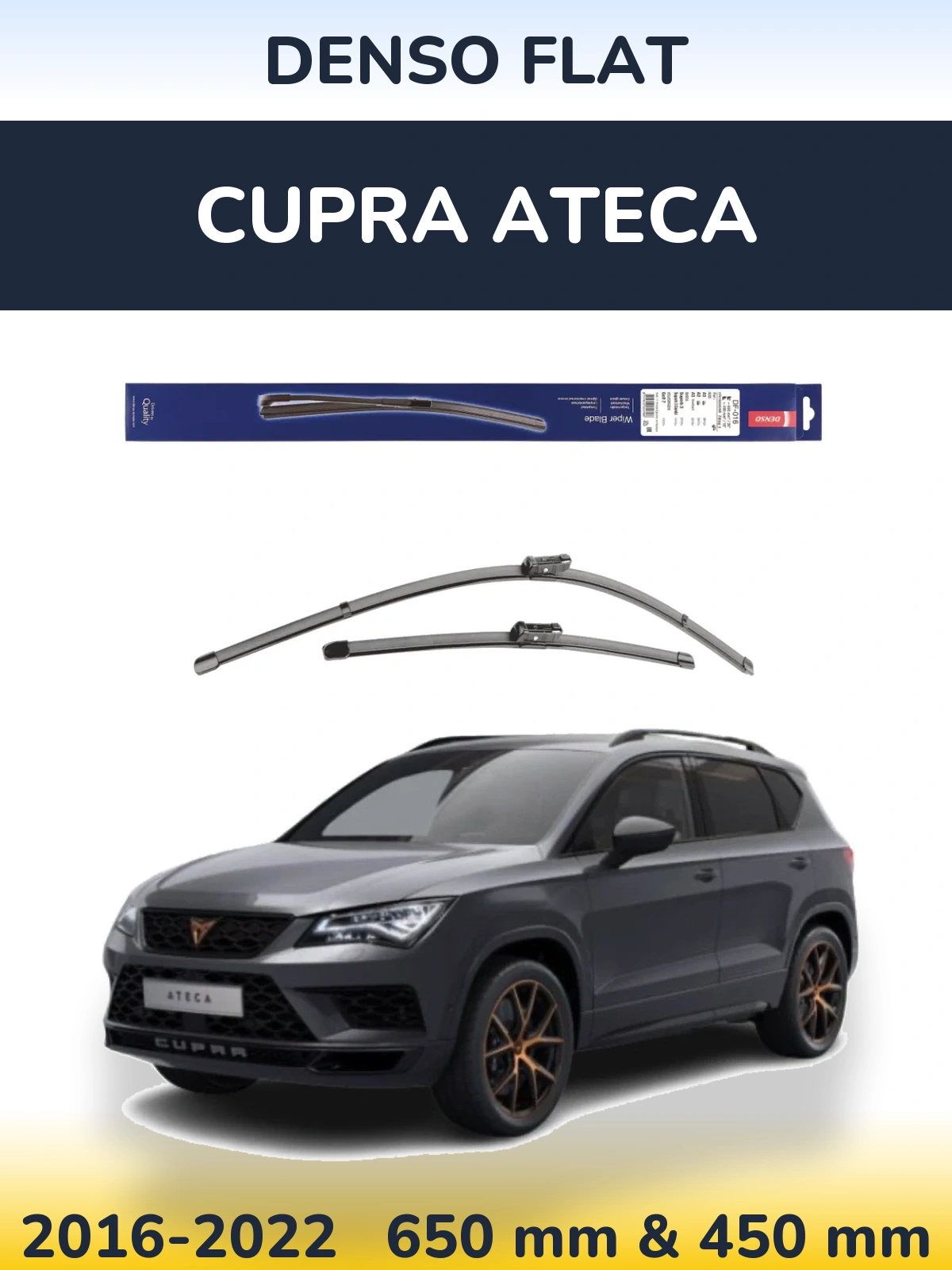 Front wiper blade set Denso Flat 650 & 450 mm for Cupra Ateca 2016-2022