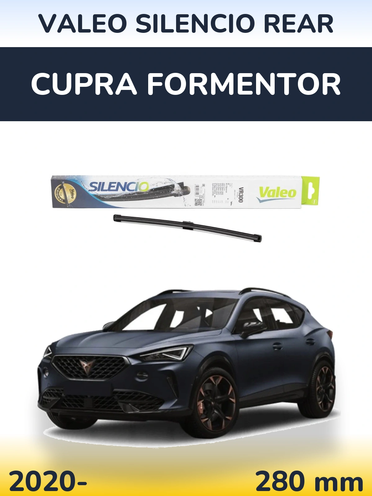 Rear wiper blade Valeo Silencio Rear 285 mm for Cupra Formentor 2020-2026