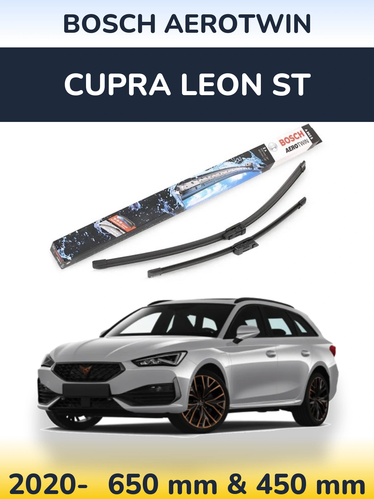 Front wiper blade set BOSCH AeroTwin 650 & 450 mm for Cupra Leon ST 2020-2026