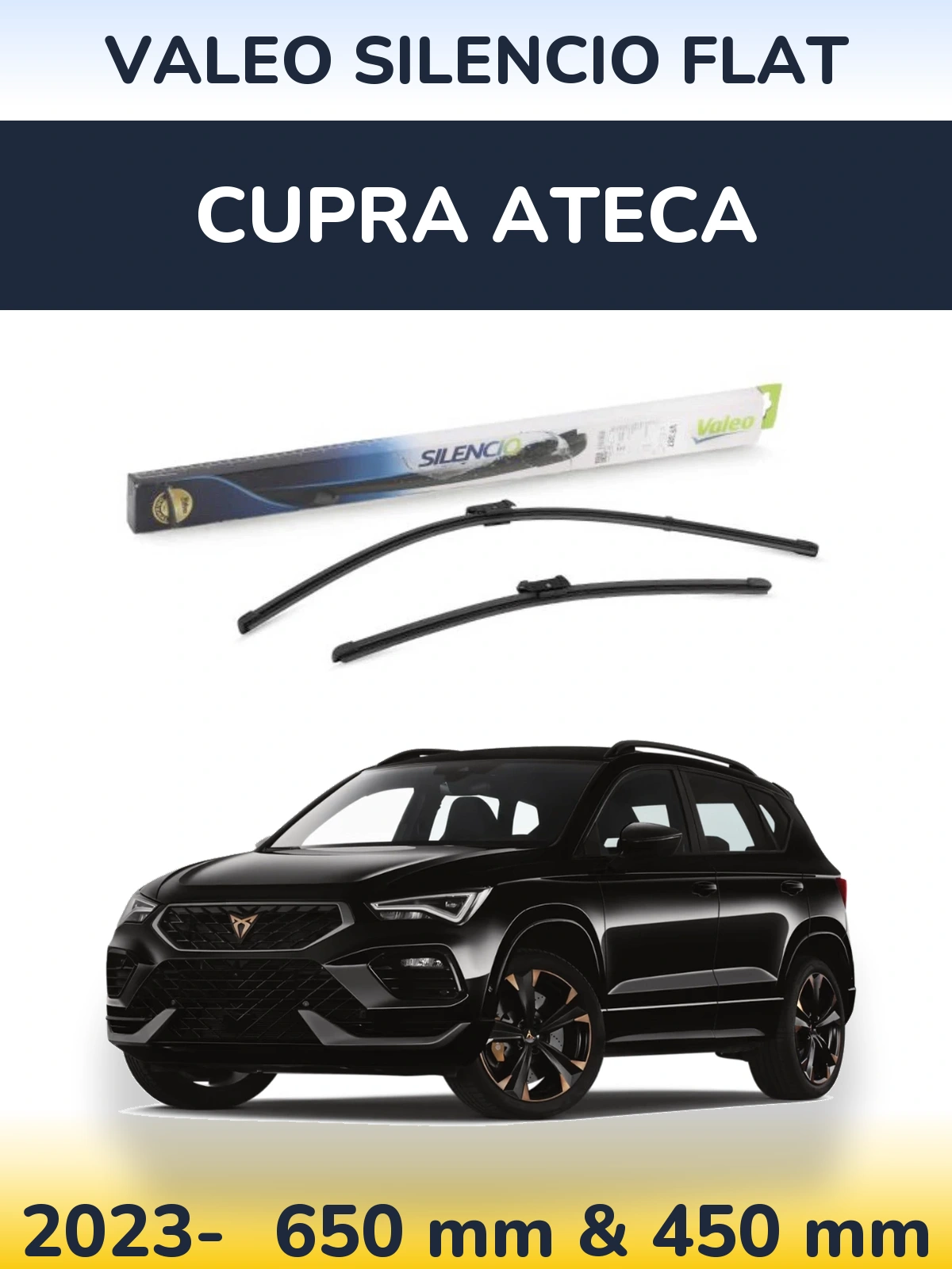 Front wiper blade set Valeo Silencio Flat 650 & 450 mm for Cupra Ateca 2023-2026