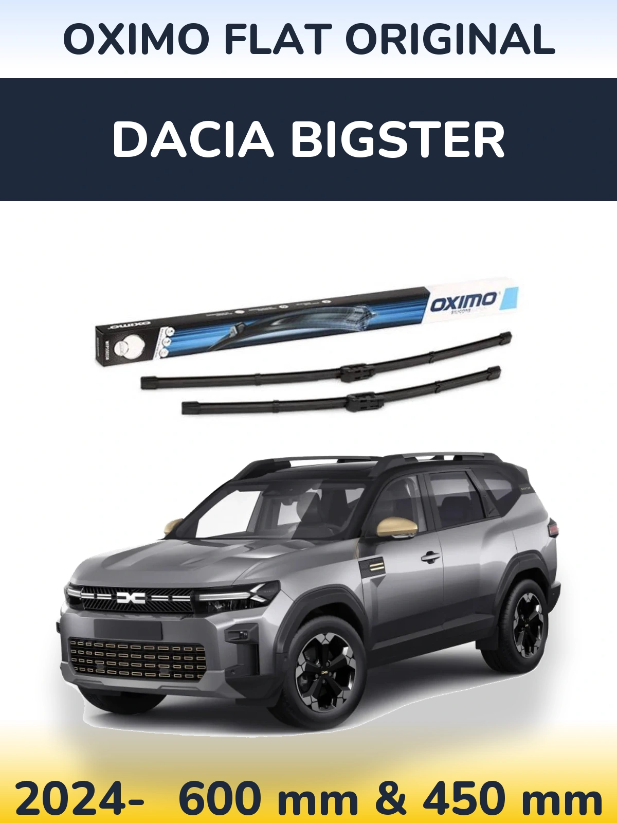 Front wiper blade set Oximo Flat Original 600 & 450 mm for Dacia Bigster 2024-2026