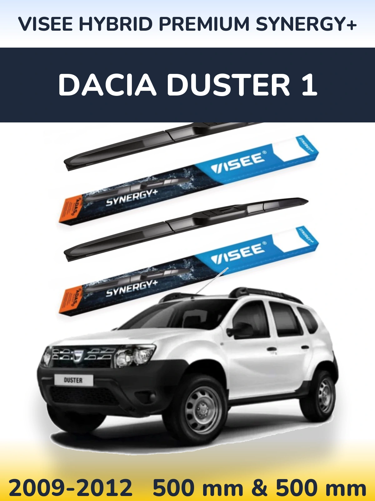 Front wiper blade set VISEE HYBRID PREMIUM SYNERGY+ 500 & 500 mm for Dacia Duster 1 2009-2012
