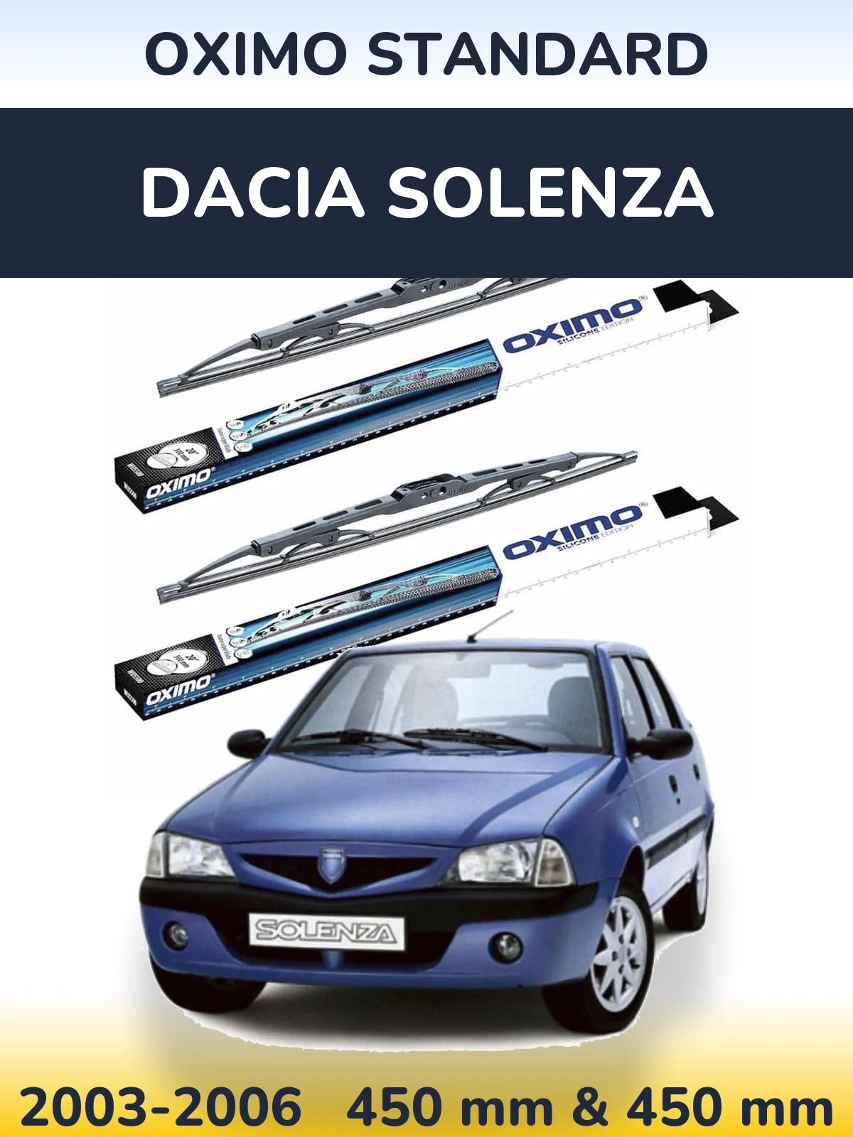 Front wiper blade set Oximo Standard 450 & 450 mm for Dacia Solenza 2003-2006