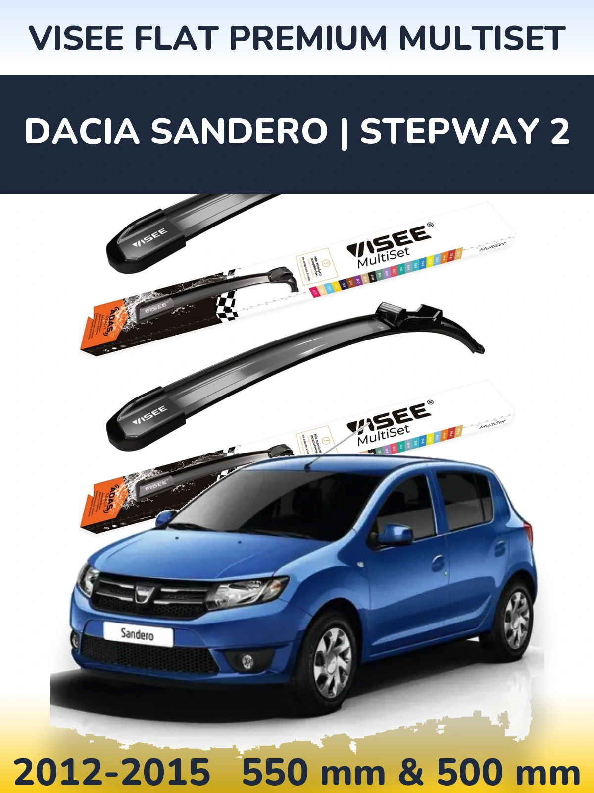 Front wiper blade set VISEE FLAT PREMIUM MultiSet 550 & 500 mm for Dacia Sandero | Stepway 2 2012-2015