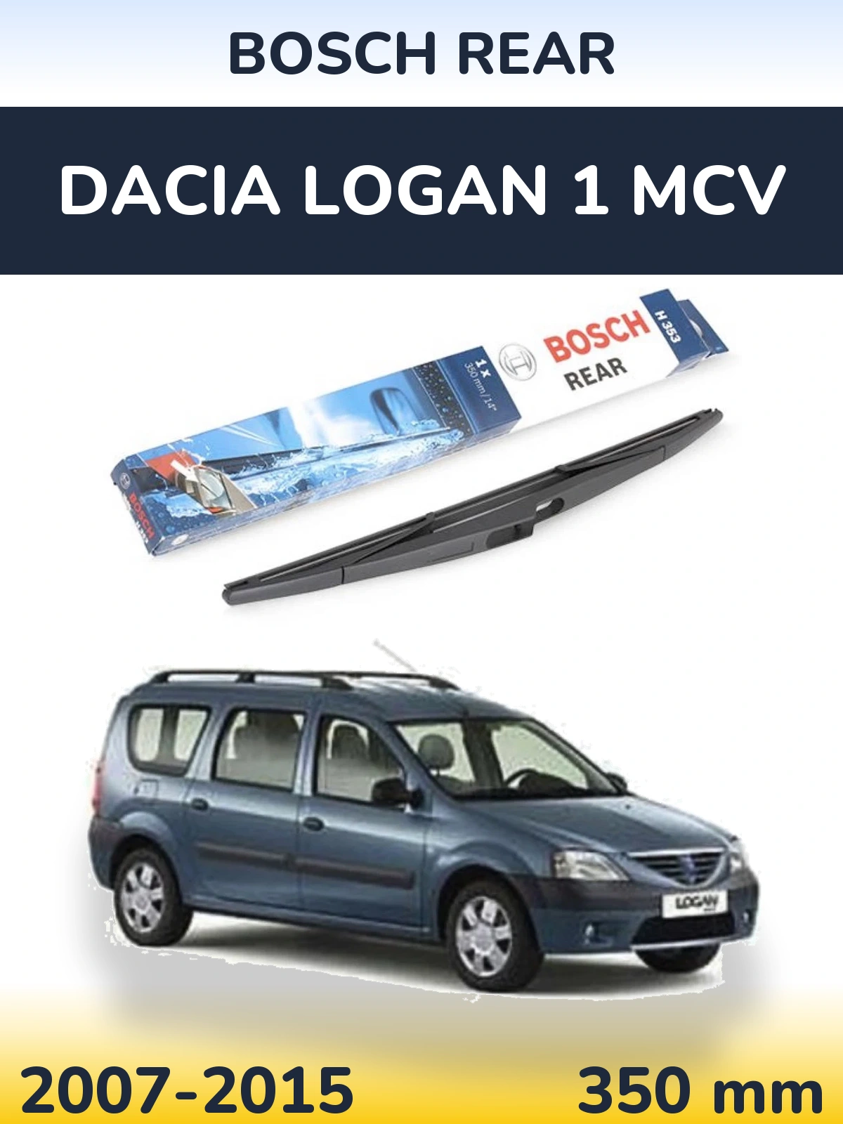 Задний дворник BOSCH Rear 350 мм для Dacia Logan 1 MCV 2007-2015