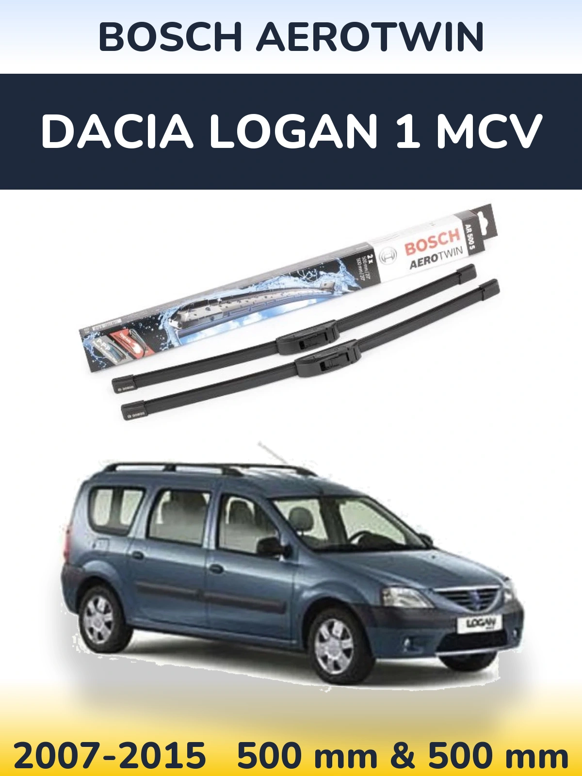 Комплект передних дворников BOSCH AeroTwin 500 & 500 мм для Dacia Logan 1 MCV 2007-2015