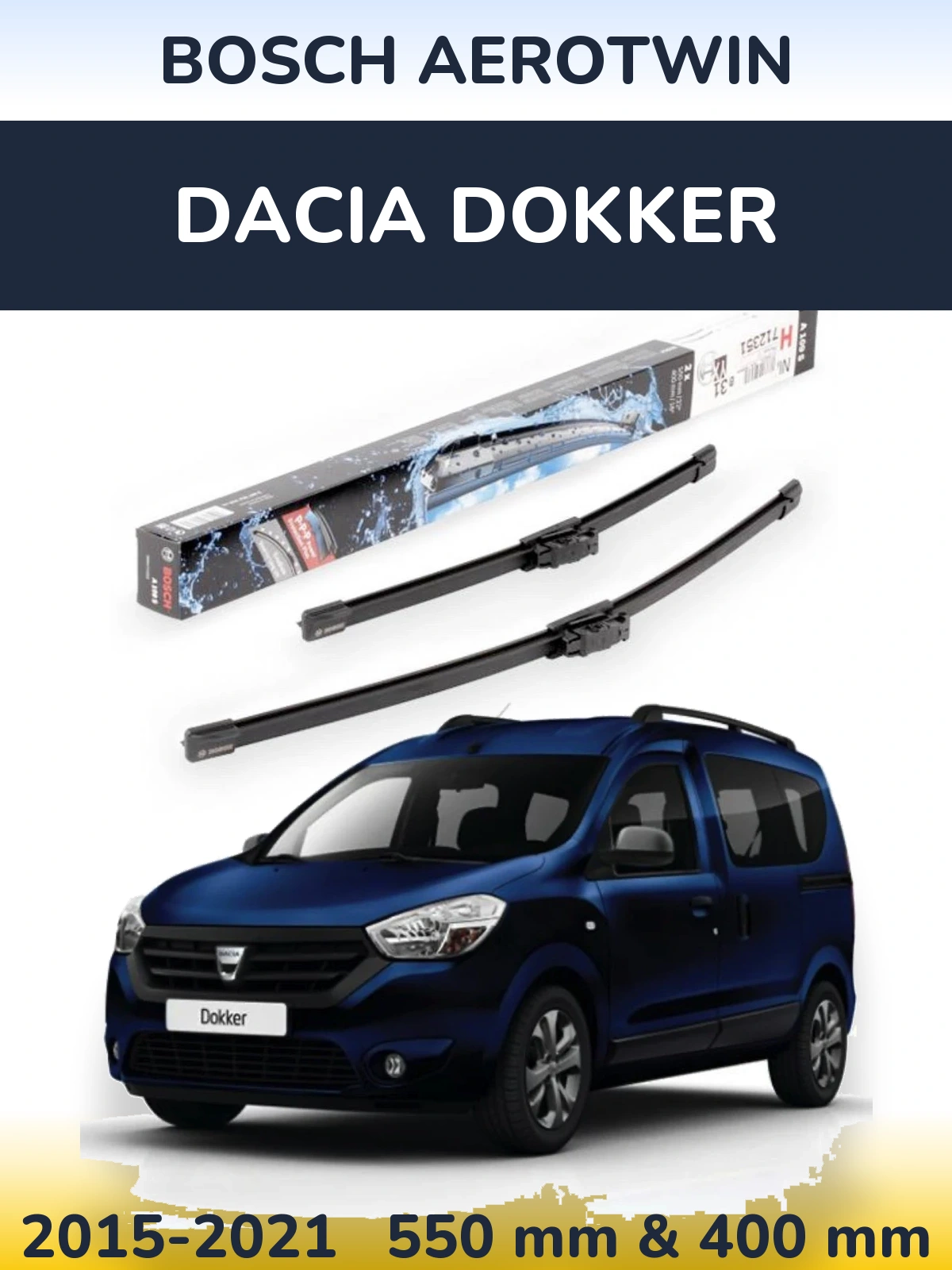 Комплект передних дворников BOSCH AeroTwin 550 & 400 мм для Dacia Dokker 2015-2021