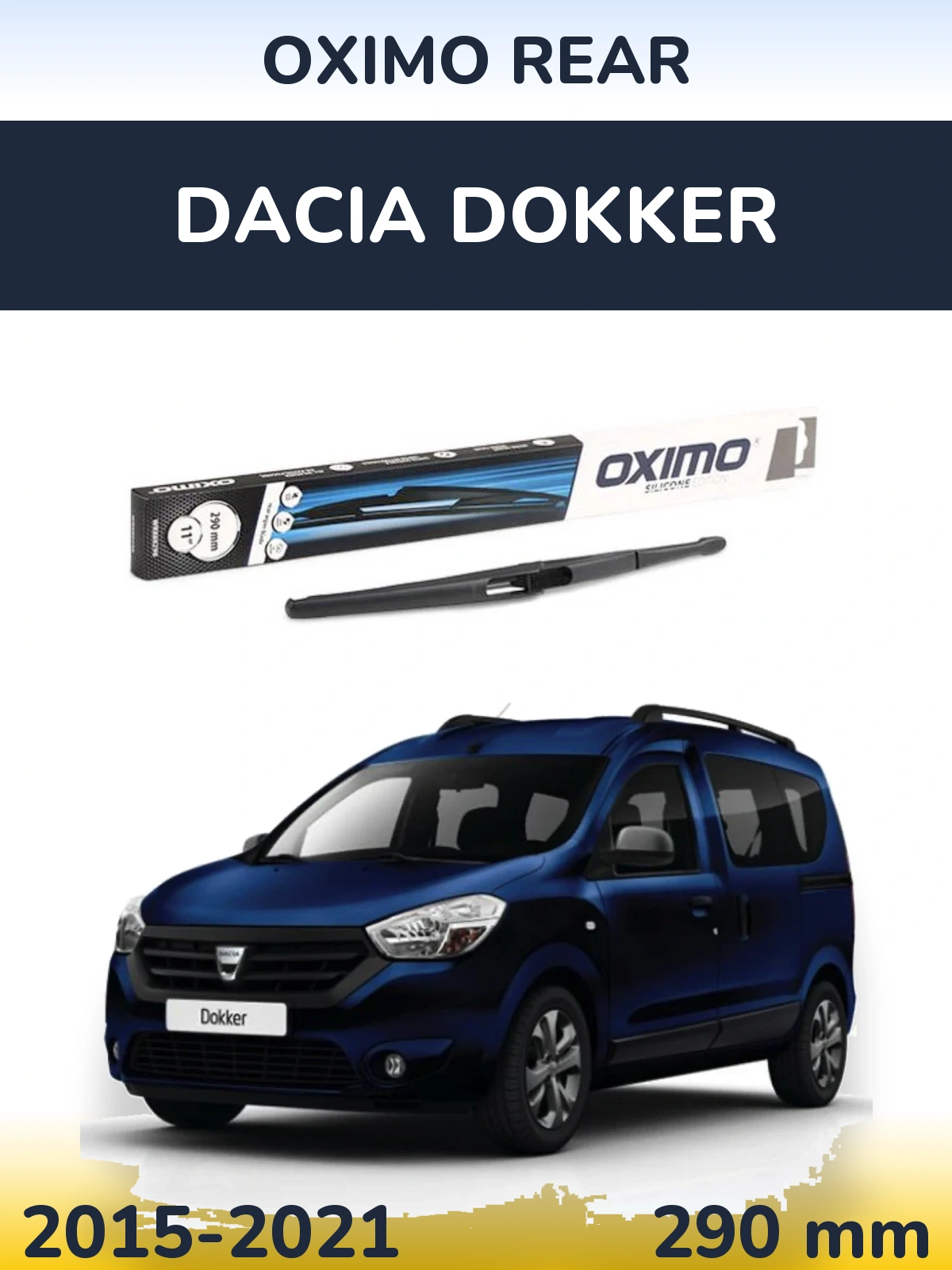 Rear wiper blade Oximo Rear 290 mm for Dacia Dokker 2015-2021