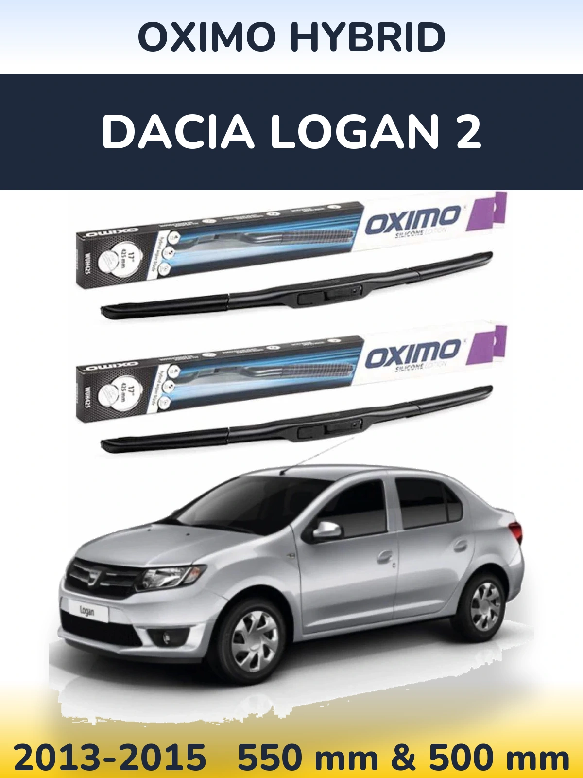 Front wiper blade set Oximo Hybrid 550 & 500 mm for Dacia Logan 2 2013-2015