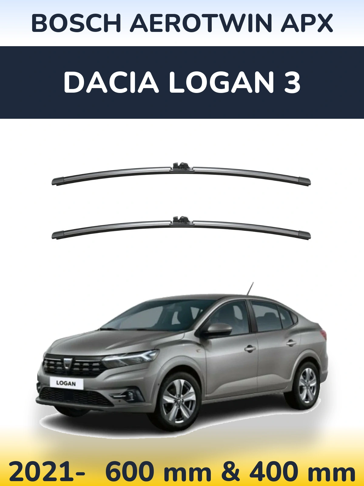 Front wiper blade set BOSCH AeroTwin APX 600 & 400 mm for Dacia Logan 3 2021-2026