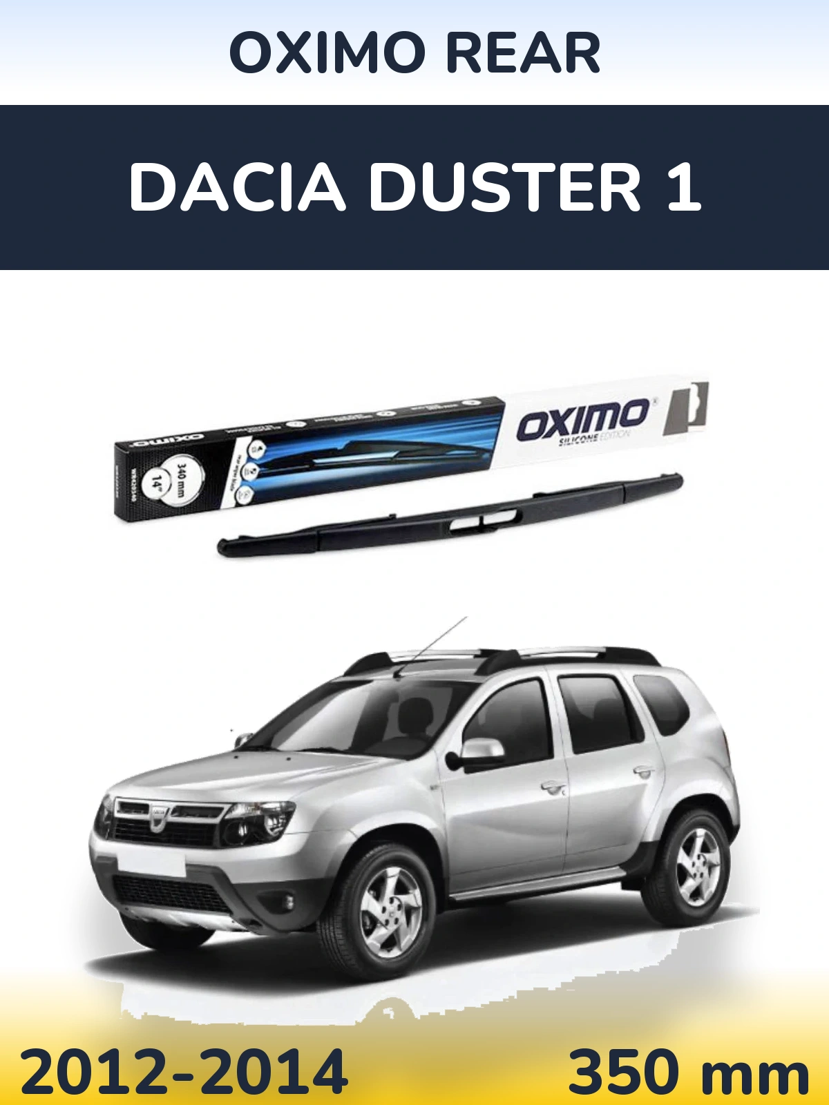 Rear wiper blade Oximo Rear 350 mm for Dacia Duster 1 2012-2014