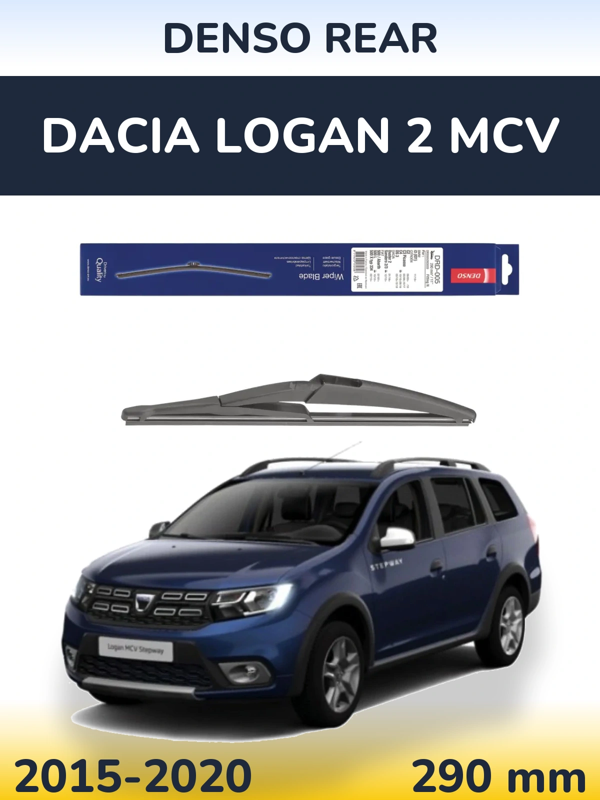 Rear wiper blade Denso Rear 290 mm for Dacia Logan 2 MCV 2015-2020
