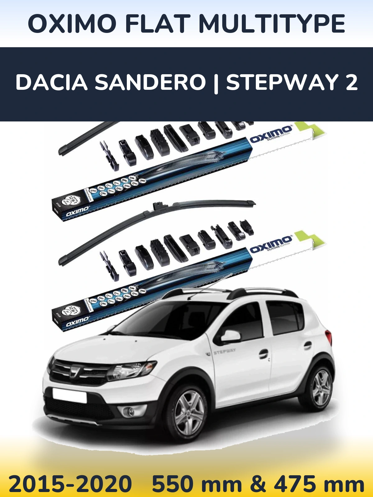Front wiper blade set Oximo Flat MultiTypee 550 & 475 mm for Dacia Sandero | Stepway 2 2015-2020