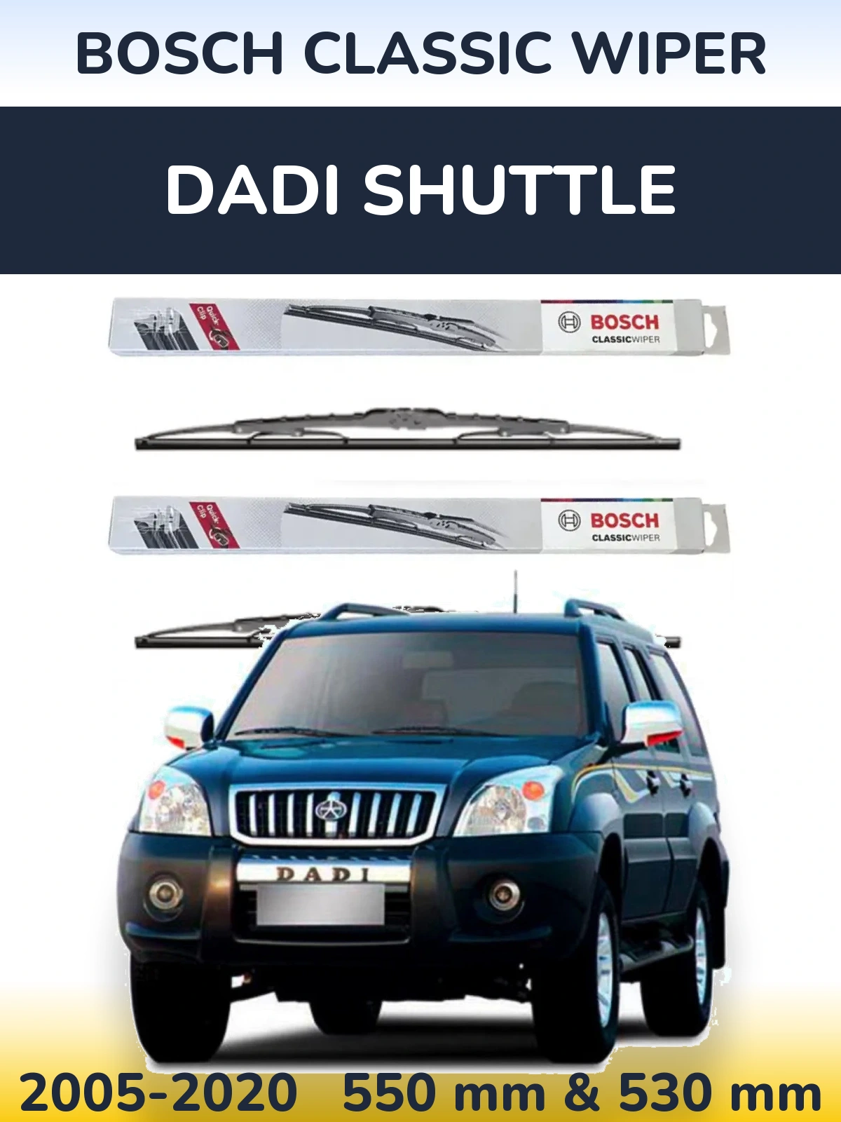 Комплект передніх щіток BOSCH Classic Wiper 550 & 530 мм для Dadi Shuttle 2005-2020