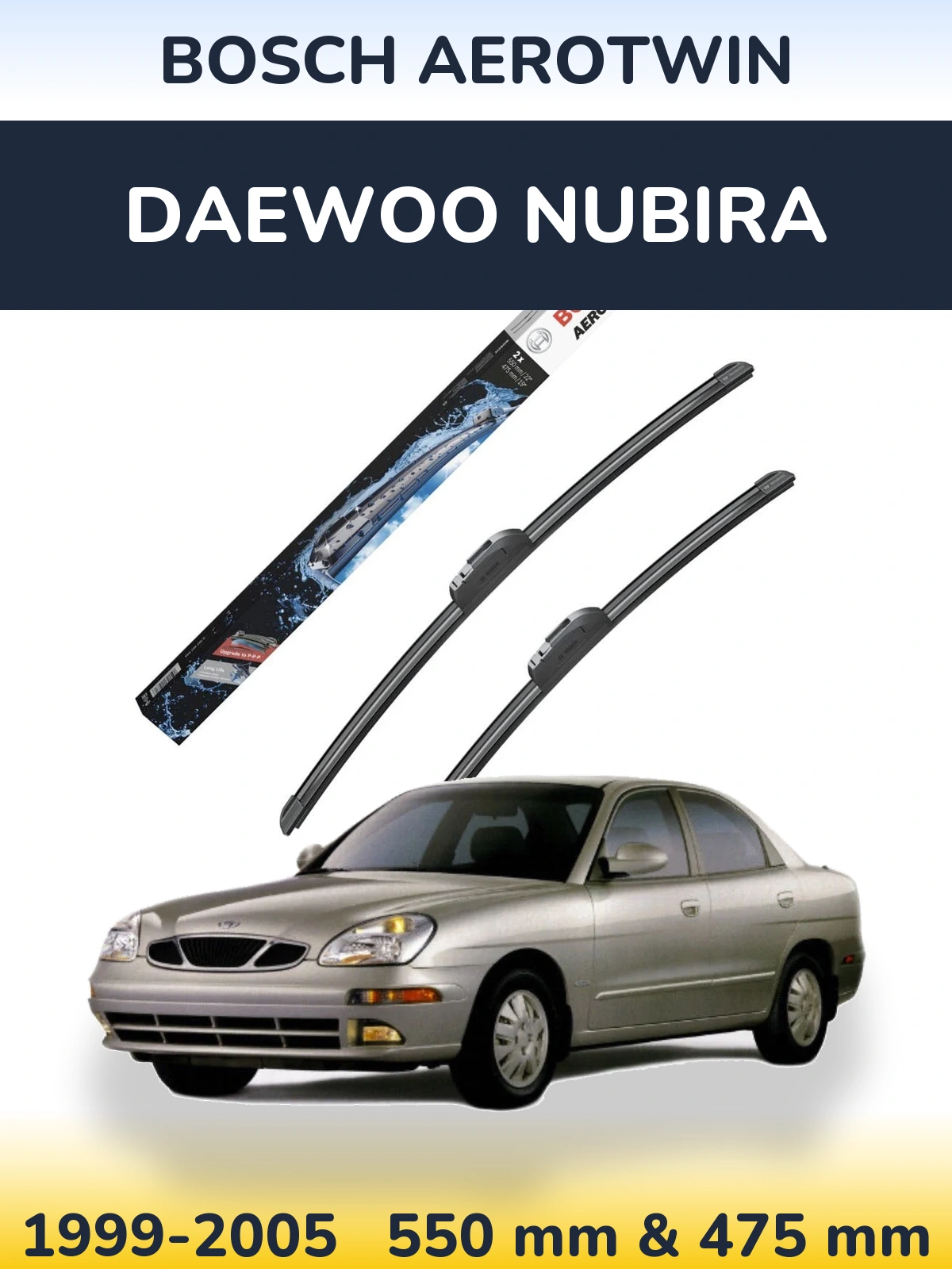 Комплект передних дворников BOSCH AeroTwin 550 & 475 мм для Daewoo Nubira 1999-2005