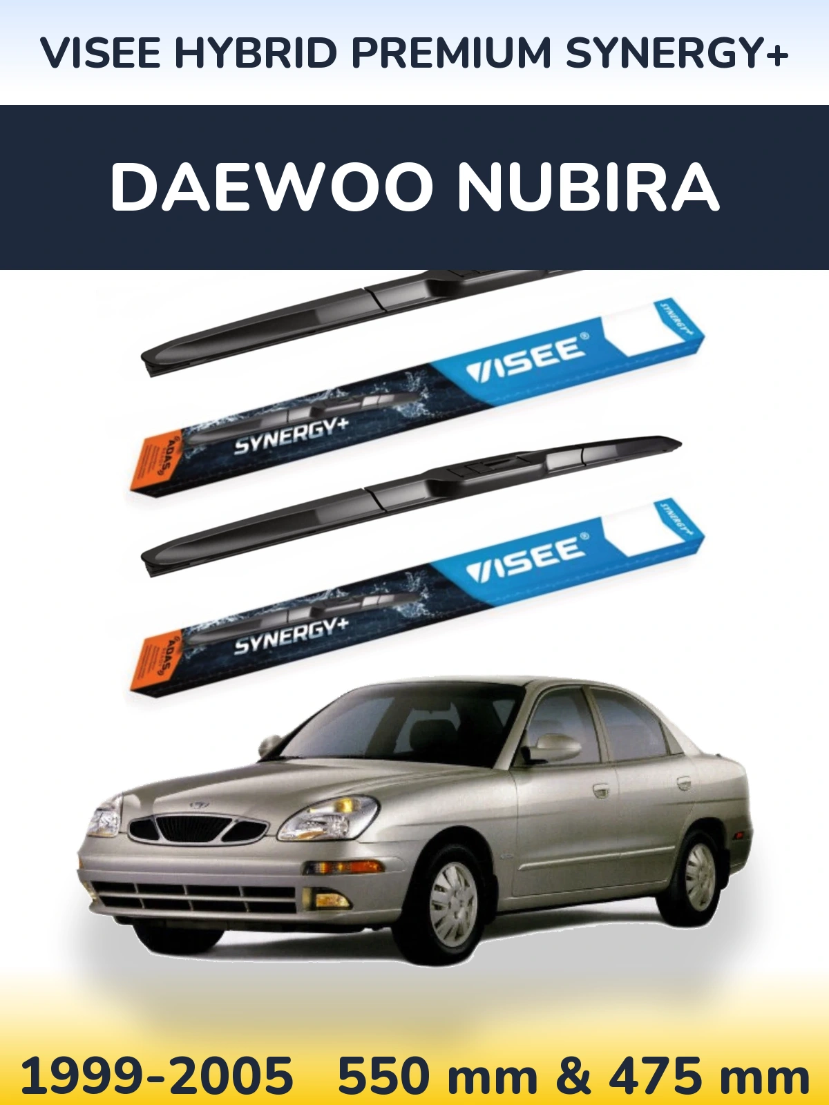 Комплект передніх щіток VISEE HYBRID PREMIUM SYNERGY+ 550 & 475 мм для Daewoo Nubira 1999-2005
