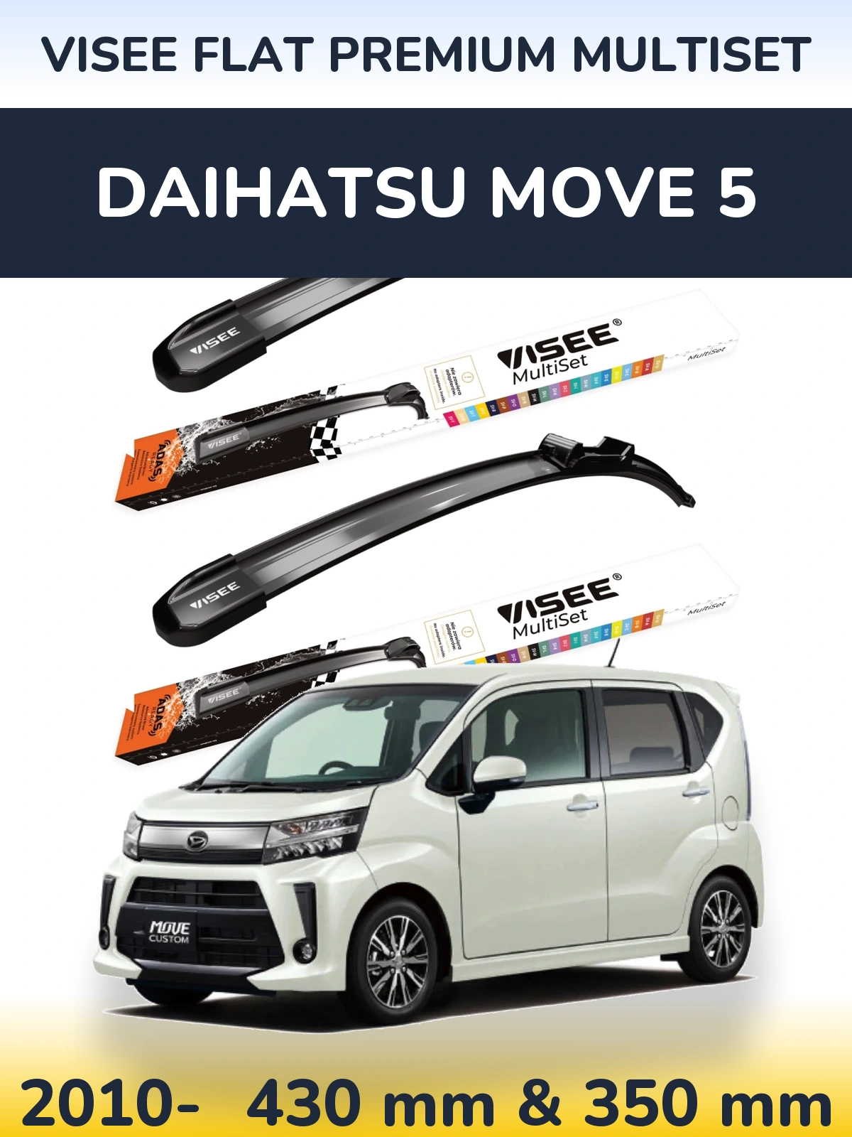 Комплект передних дворников VISEE FLAT PREMIUM MultiSet 430 & 350 мм для Daihatsu Move 5 2010-2026