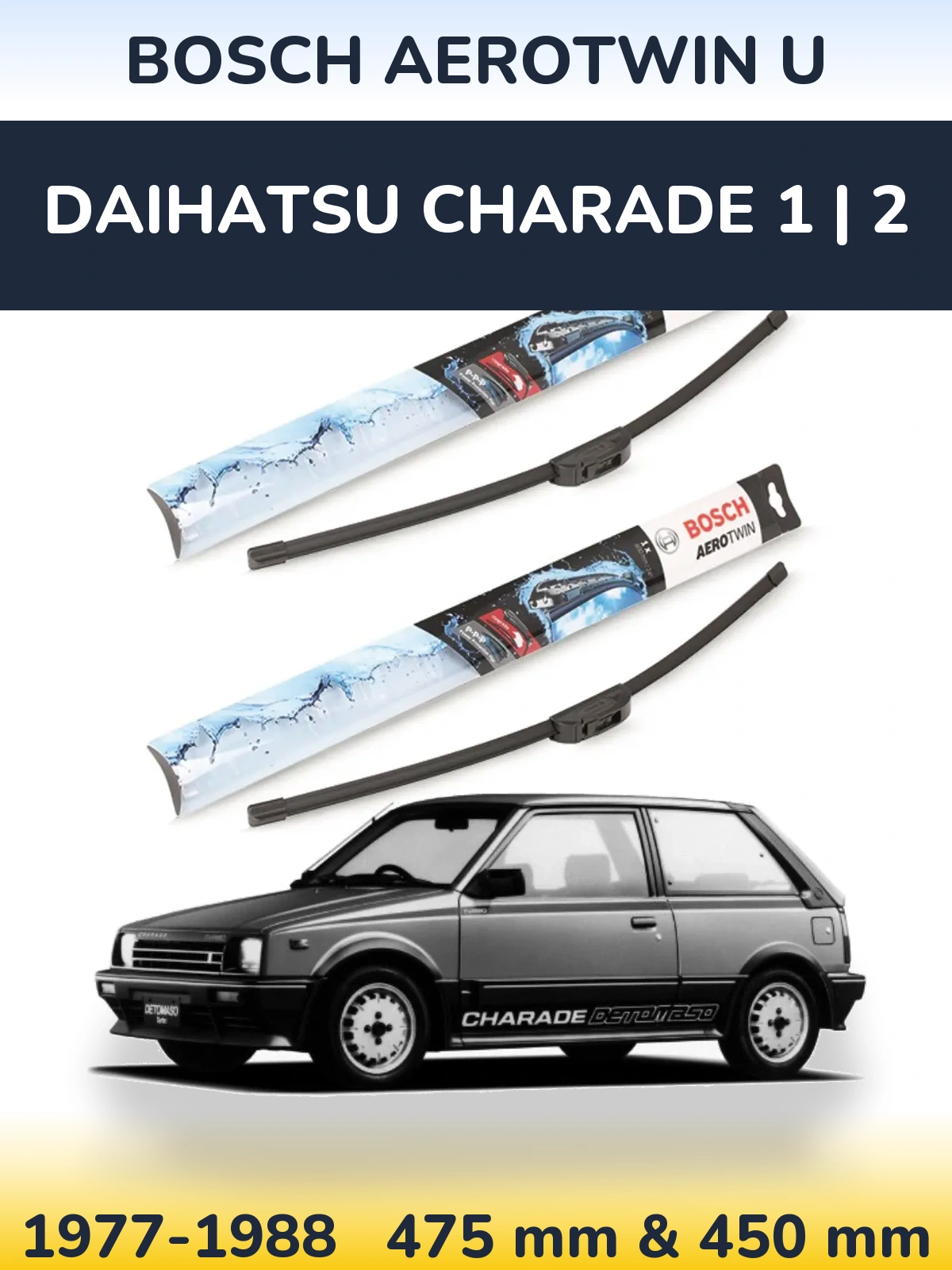 Front wiper blade set BOSCH AeroTwin U 475 & 450 mm for Daihatsu Charade 1 | 2 1977-1988