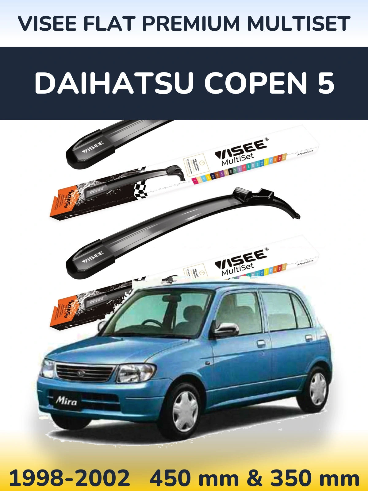 Front wiper blade set VISEE FLAT PREMIUM MultiSet 450 & 350 mm for Daihatsu Copen 5 1998-2002