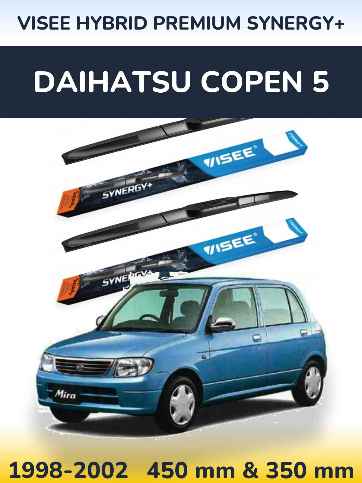 Front wiper blade set VISEE HYBRID PREMIUM SYNERGY+ 450 & 350 mm for Daihatsu Copen 5 1998-2002