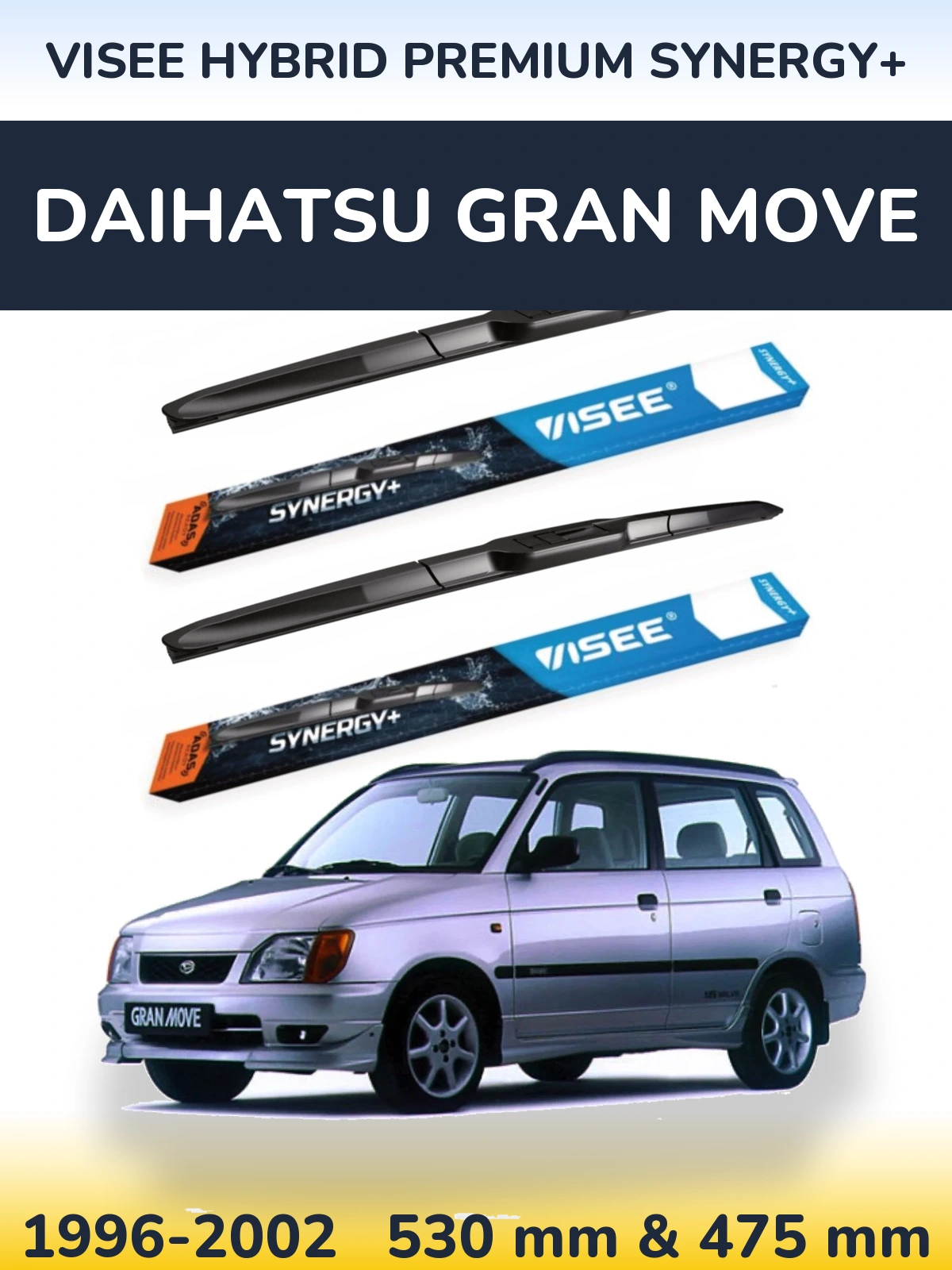 Front wiper blade set VISEE HYBRID PREMIUM SYNERGY+ 530 & 475 mm for Daihatsu Gran Move 1996-2002