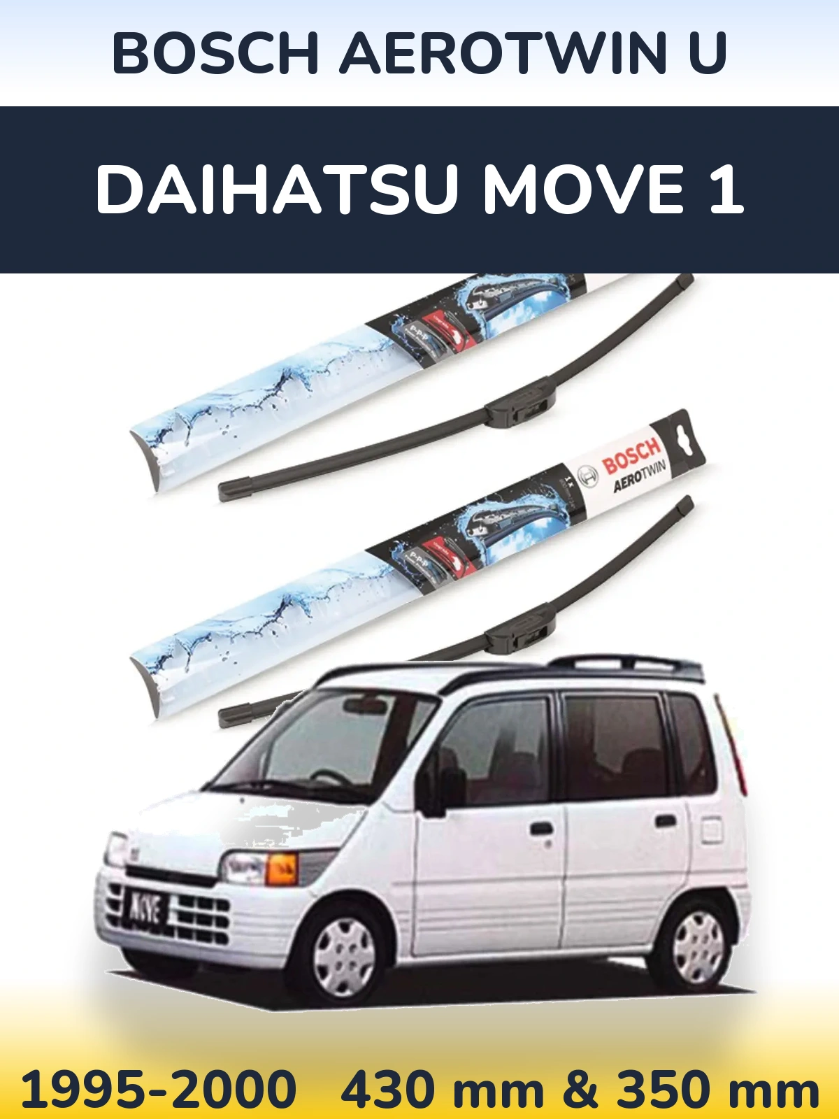 Front wiper blade set BOSCH AeroTwin U 430 & 350 mm for Daihatsu Move 1 1995-2000