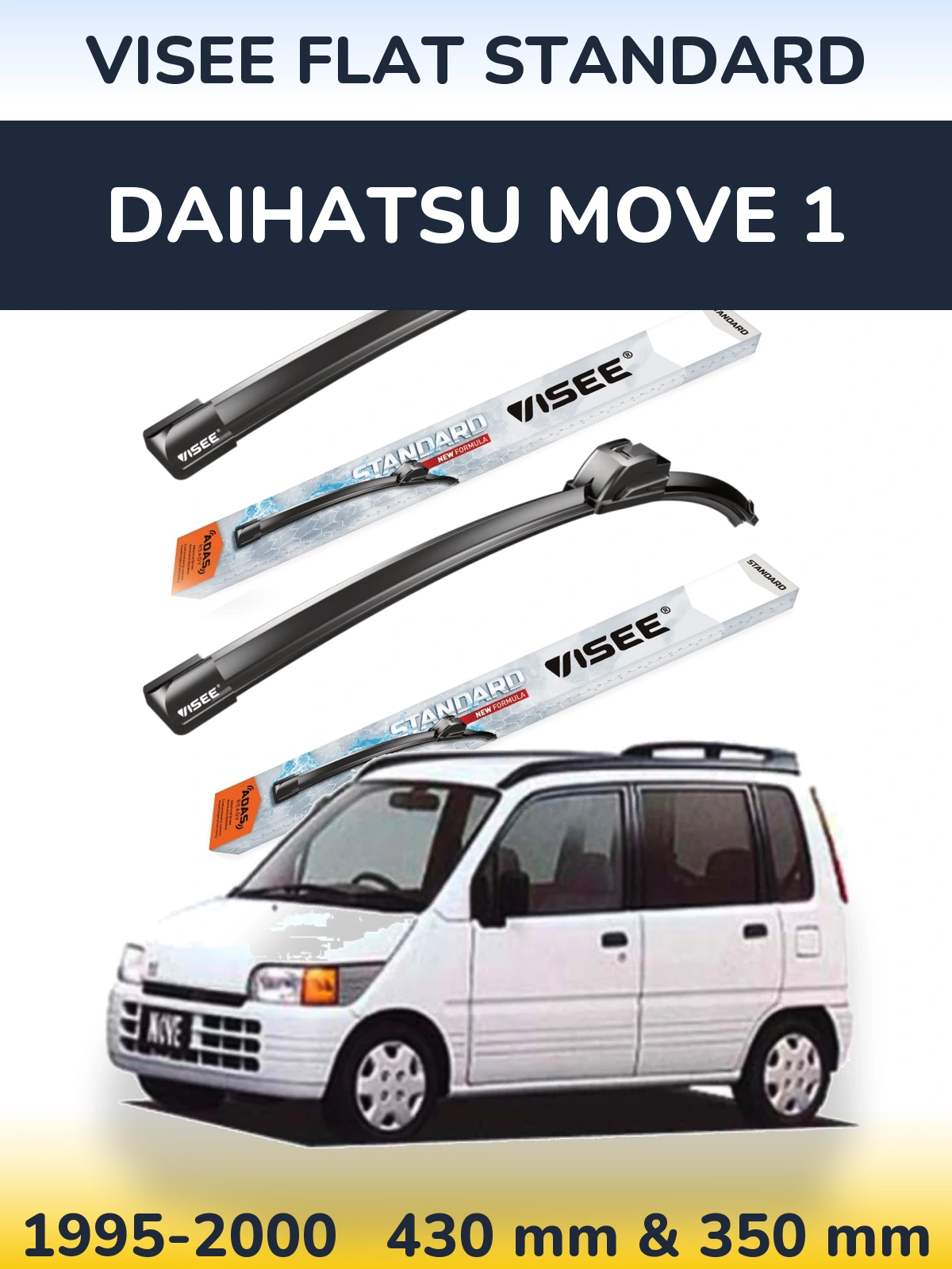 Front wiper blade set VISEE FLAT STANDARD 430 & 350 mm for Daihatsu Move 1 1995-2000