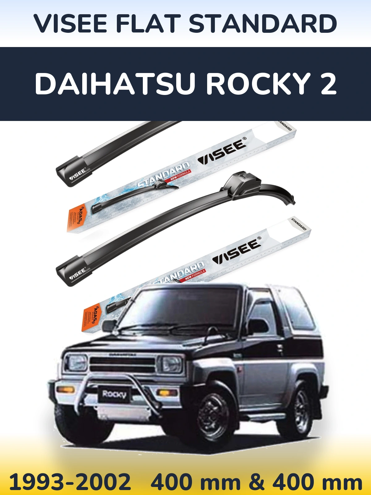Front wiper blade set VISEE FLAT STANDARD 400 & 400 mm for Daihatsu Rocky 2 1993-2002