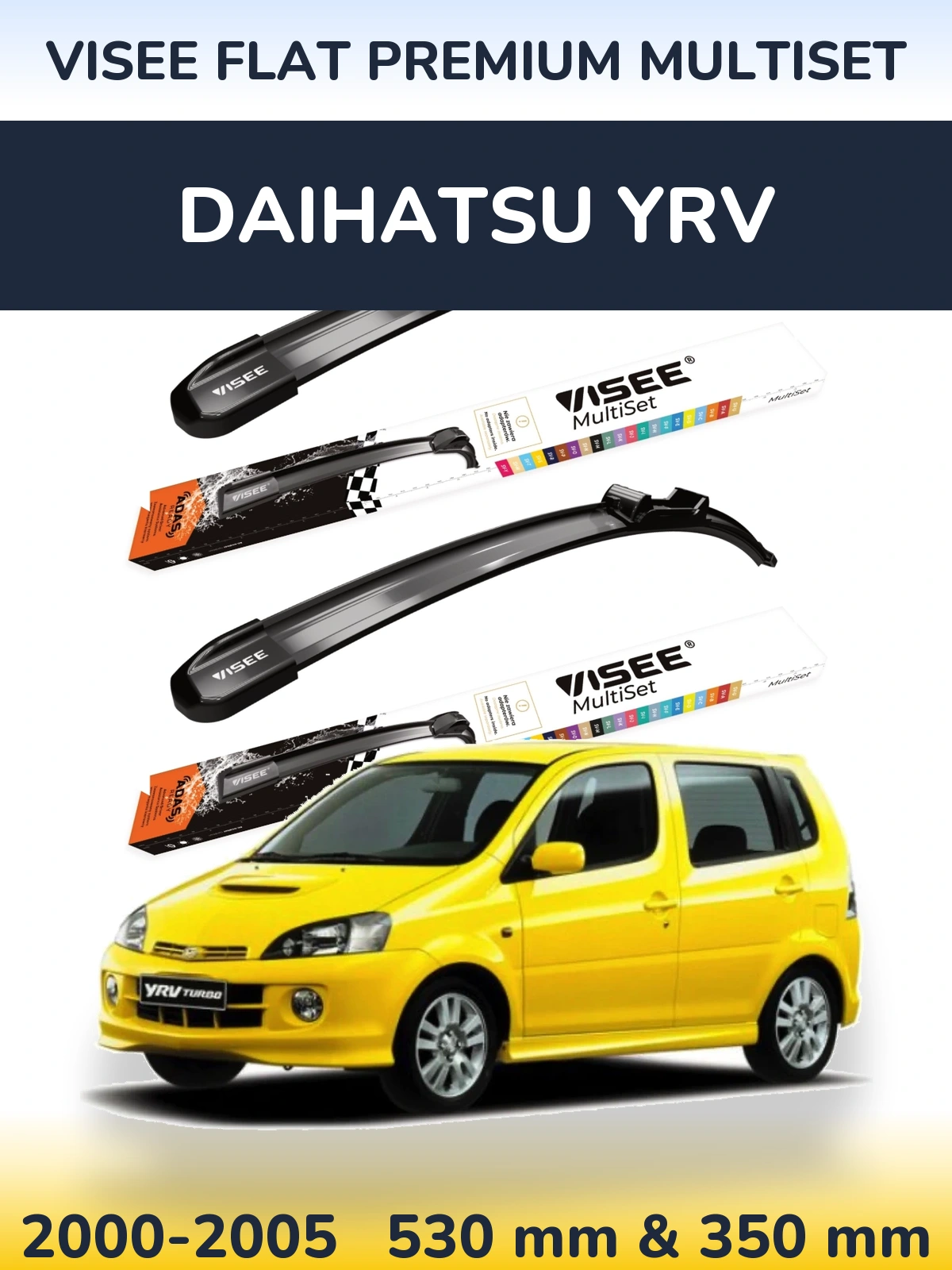 Front wiper blade set VISEE FLAT PREMIUM MultiSet 530 & 350 mm for Daihatsu YRV 2000-2005