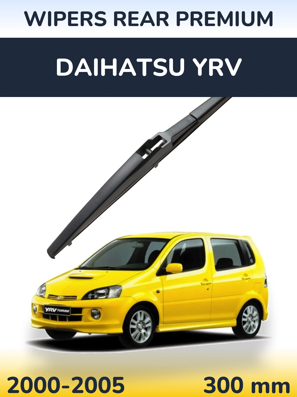 Задня щітка WIPERS REAR PREMIUM 300 мм для Daihatsu YRV 2000-2005