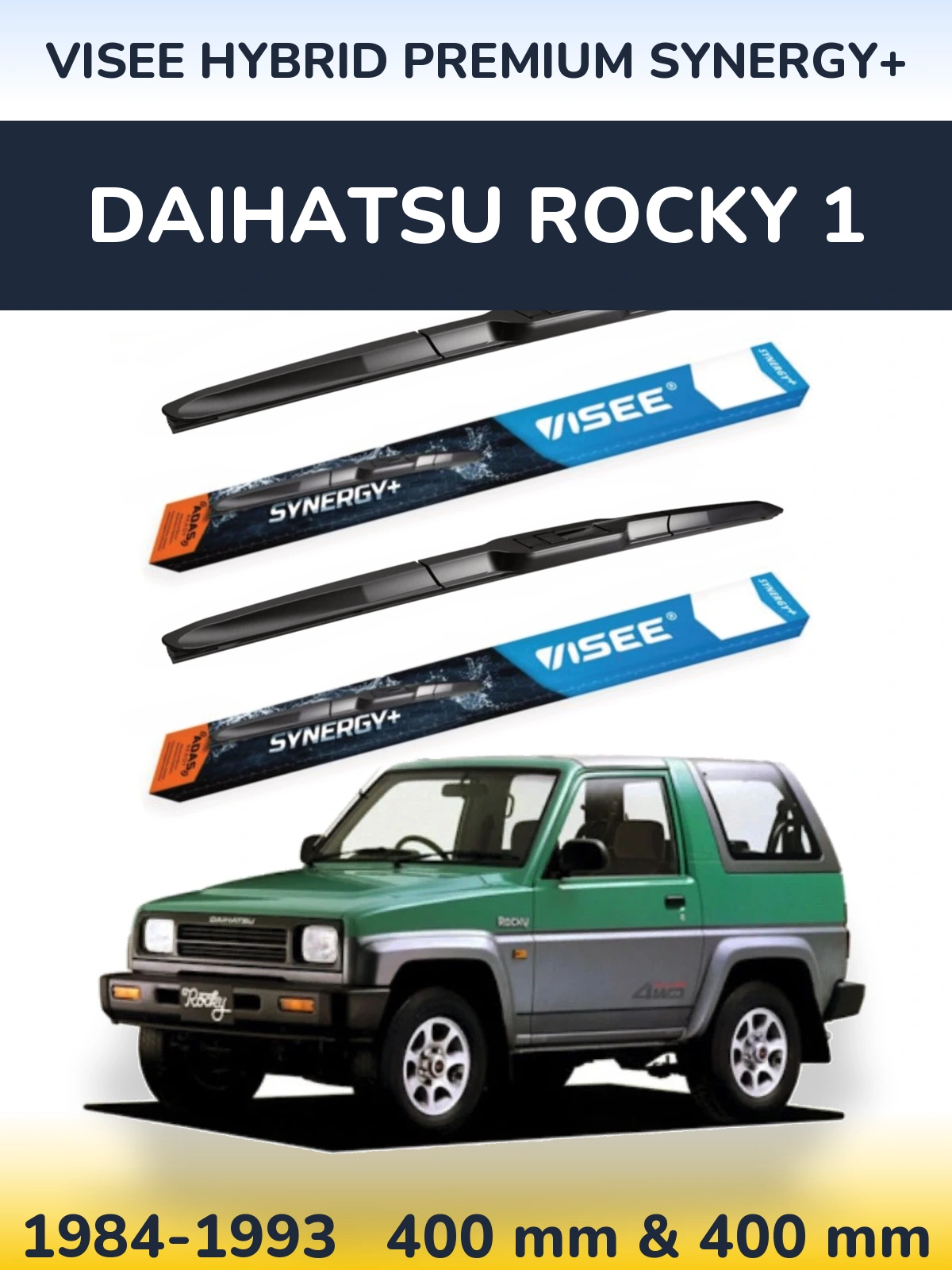 Front wiper blade set VISEE HYBRID PREMIUM SYNERGY+ 400 & 400 mm for Daihatsu Rocky 1 1984-1993