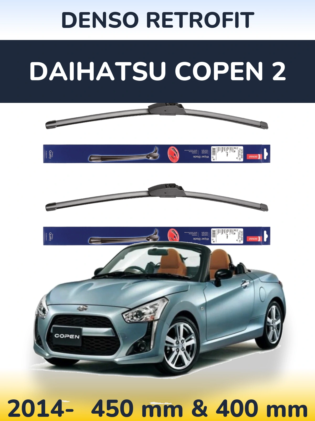 Front wiper blade set Denso Retrofit 450 & 400 mm for Daihatsu Copen 2 2014-2026