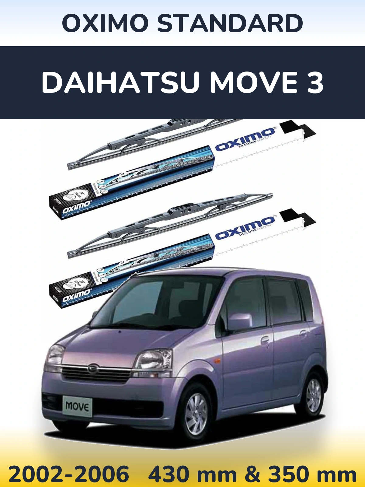 Комплект передніх щіток Oximo Standard 425 & 350 мм для Daihatsu Move 3 2002-2006