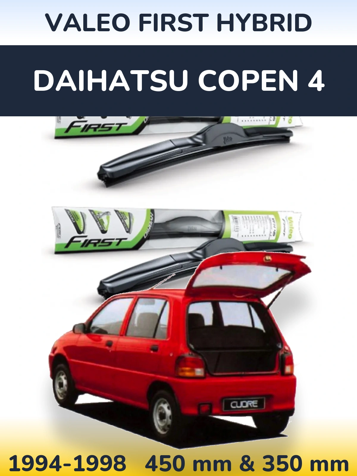 Front wiper blade set Valeo First Hybrid 450 & 350 mm for Daihatsu Copen 4 1994-1998