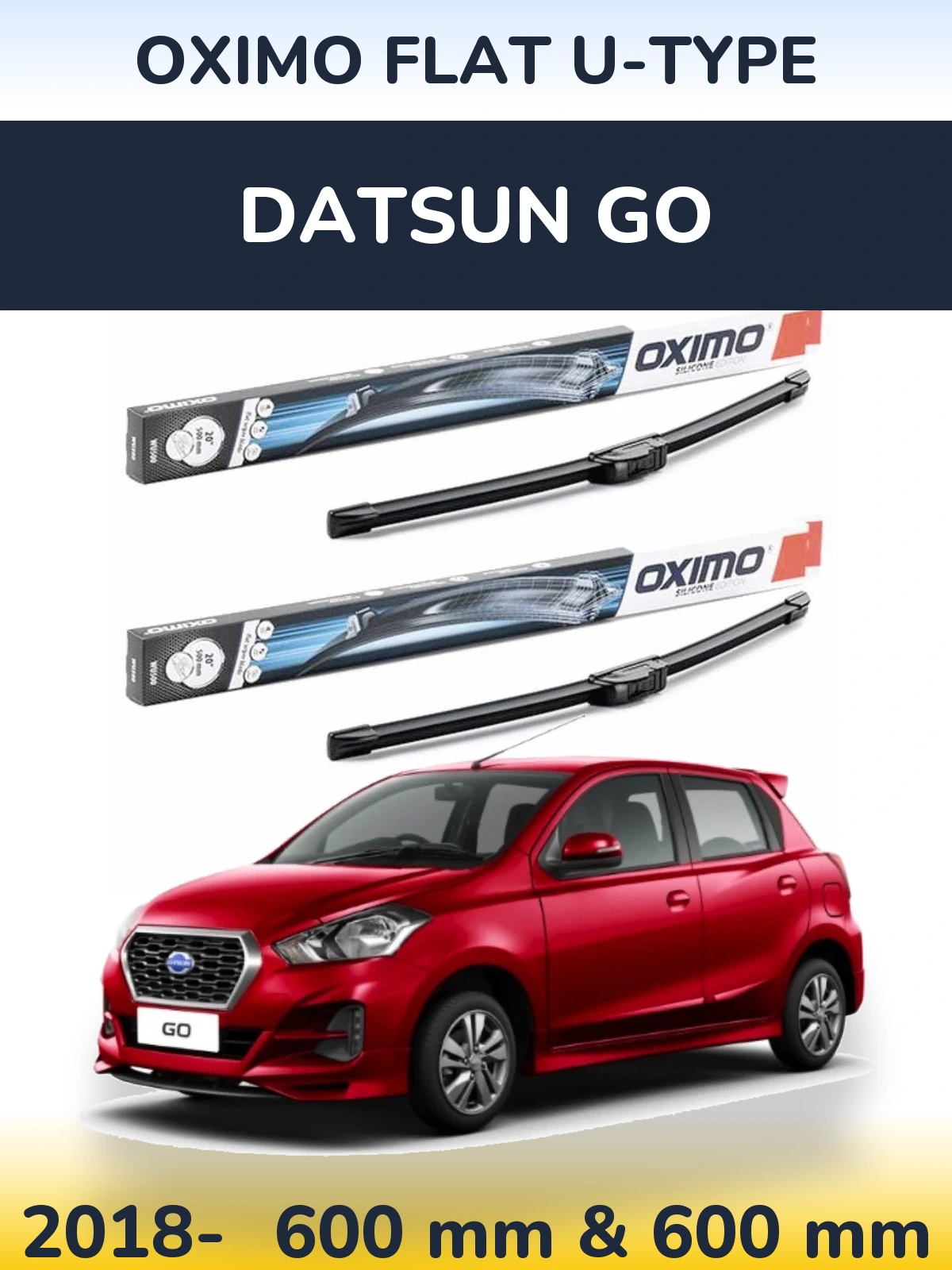 Front wiper blade set Oximo Flat U-type 600 & 600 mm for Datsun Go 2018-2026