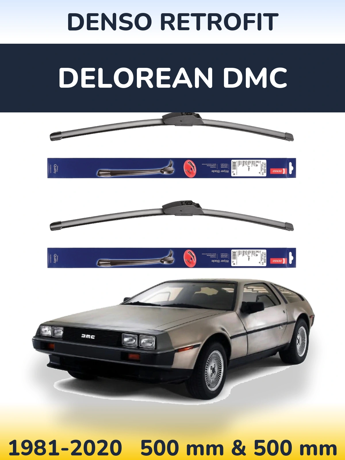 Front wiper blade set Denso Retrofit 500 & 500 mm for DeLorean DMC 1981-2020