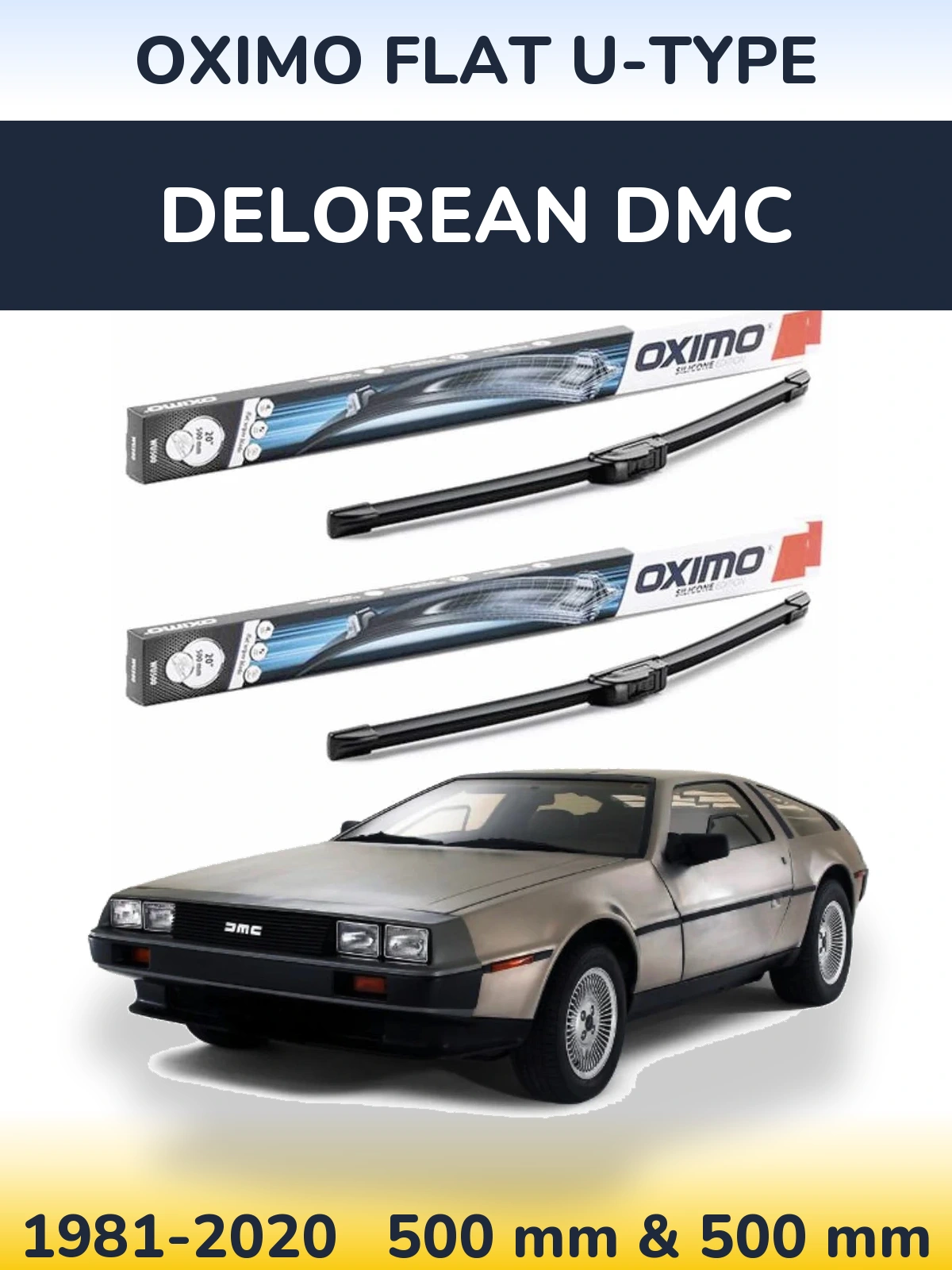 Front wiper blade set Oximo Flat U-type 500 & 500 mm for DeLorean DMC 1981-2020