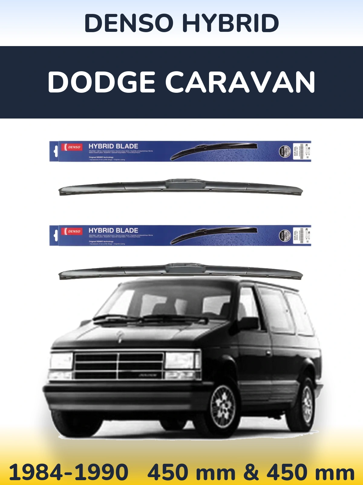 Комплект передних дворников Denso Hybrid 450 & 450 мм для Dodge Caravan 1984-1990