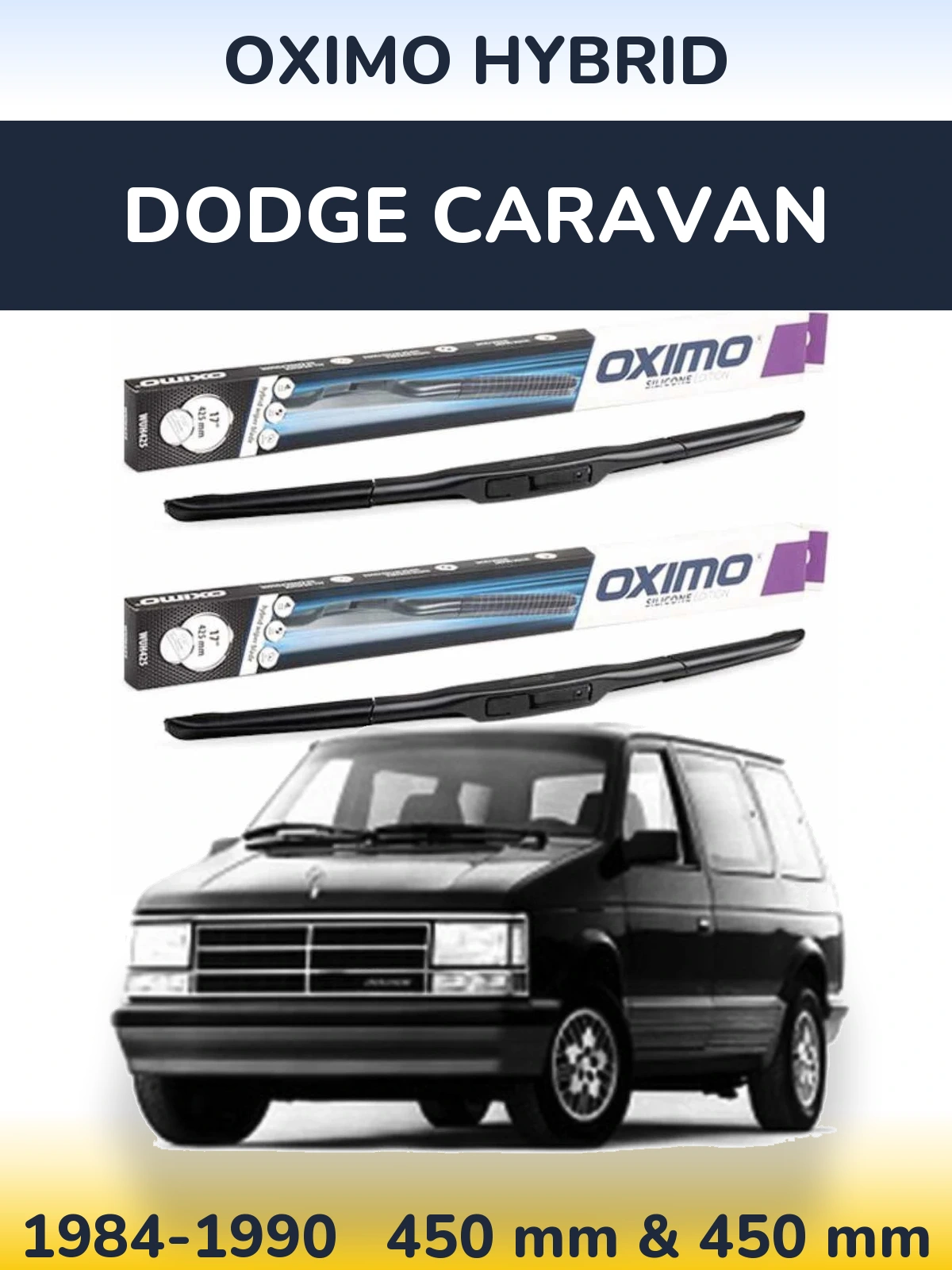 Комплект передних дворников Oximo Hybrid 450 & 450 мм для Dodge Caravan 1984-1990