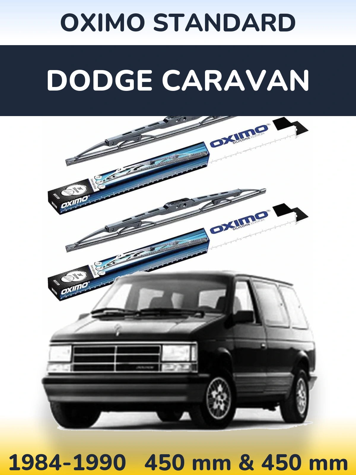 Front wiper blade set Oximo Standard 450 & 450 mm for Dodge Caravan 1984-1990