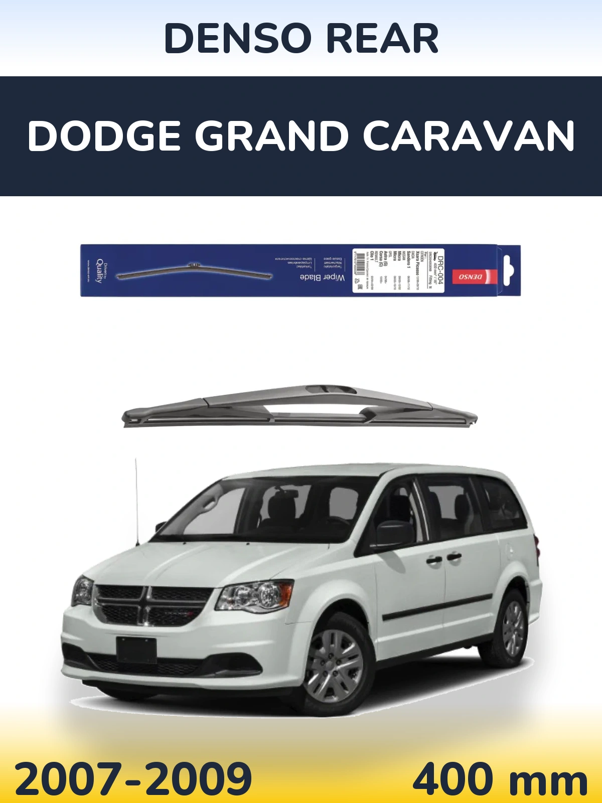 Rear wiper blade Denso Rear 400 mm for Dodge Grand Caravan 2007-2009