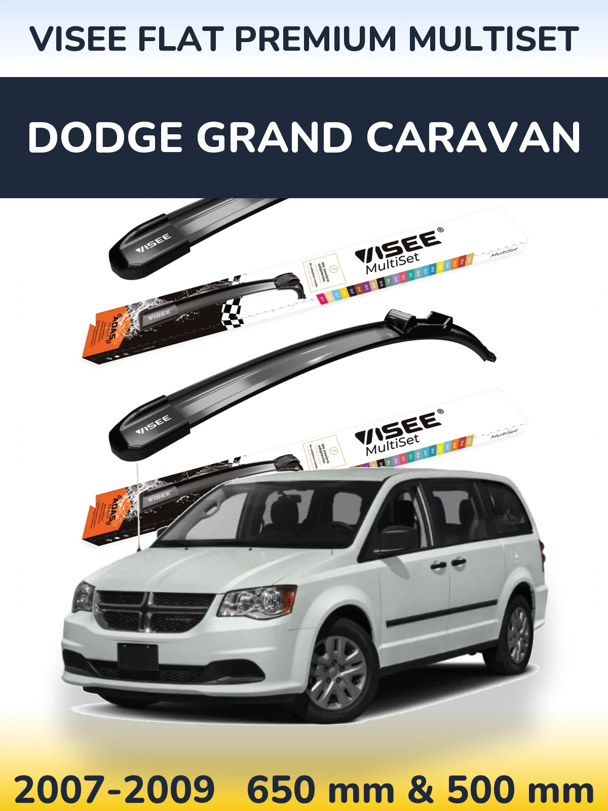 Front wiper blade set VISEE FLAT PREMIUM MultiSet 650 & 500 mm for Dodge Grand Caravan 2007-2009