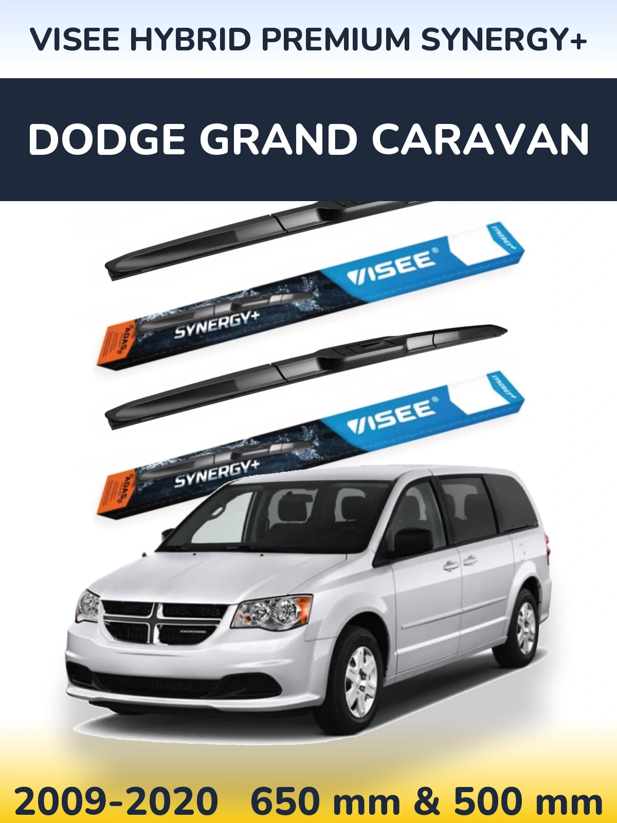 Front wiper blade set VISEE HYBRID PREMIUM SYNERGY+ 650 & 500 mm for Dodge Grand Caravan 2009-2020