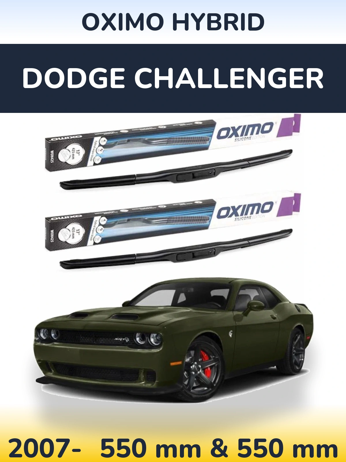 Front wiper blade set Oximo Hybrid 550 & 550 mm for Dodge Challenger 2007-2026