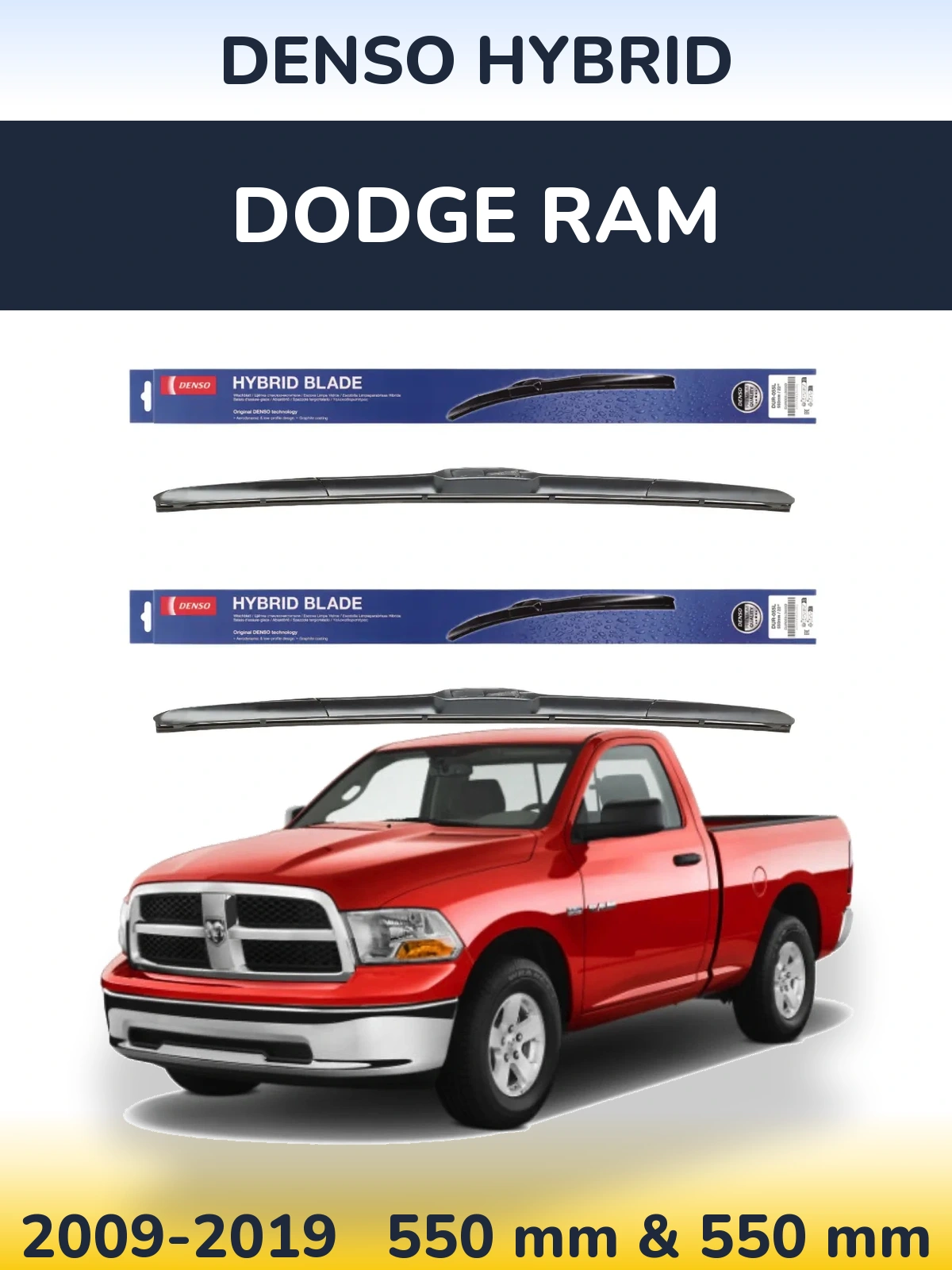 Front wiper blade set Denso Hybrid 550 & 550 mm for Dodge RAM 2009-2019