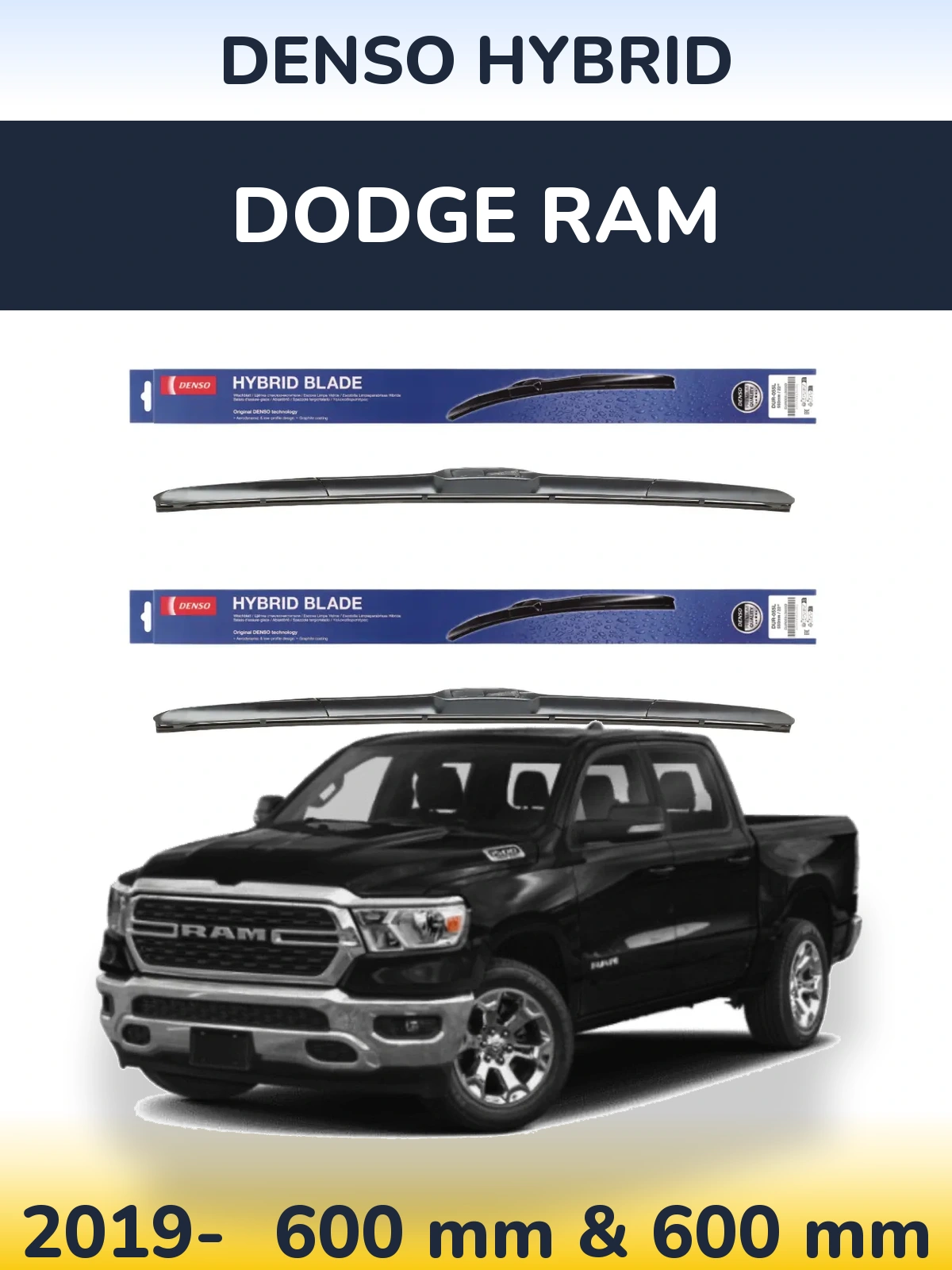 Front wiper blade set Denso Hybrid 600 & 600 mm for Dodge RAM 2019-2026