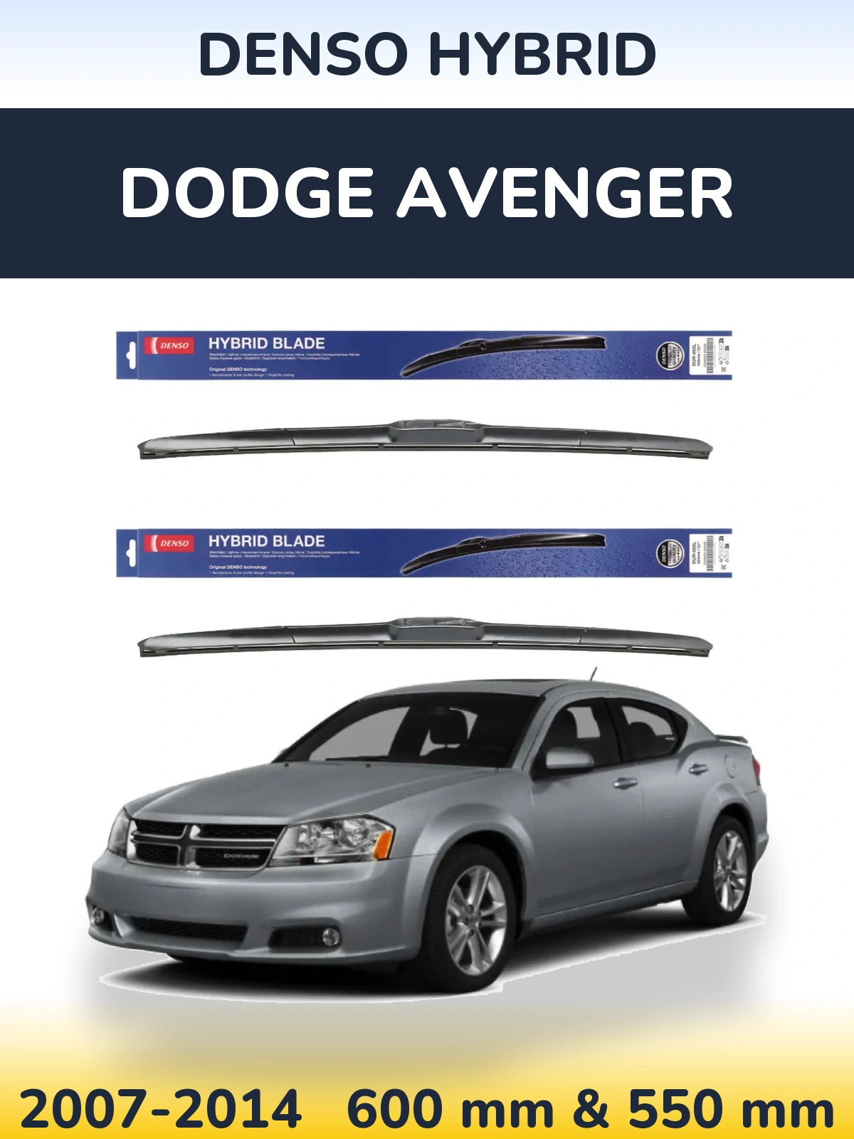 Front wiper blade set Denso Hybrid 600 & 550 mm for Dodge Avenger 2007-2014