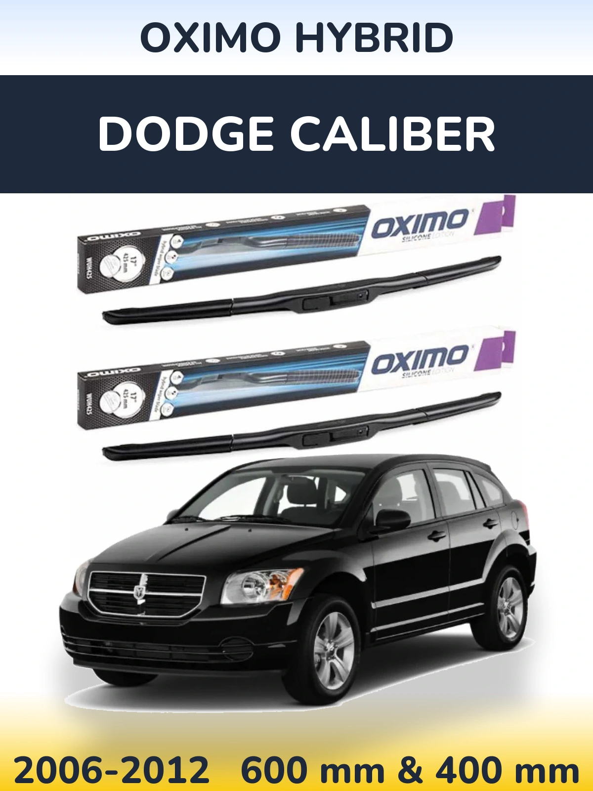 Front wiper blade set Oximo Hybrid 600 & 400 mm for Dodge Caliber 2006-2012