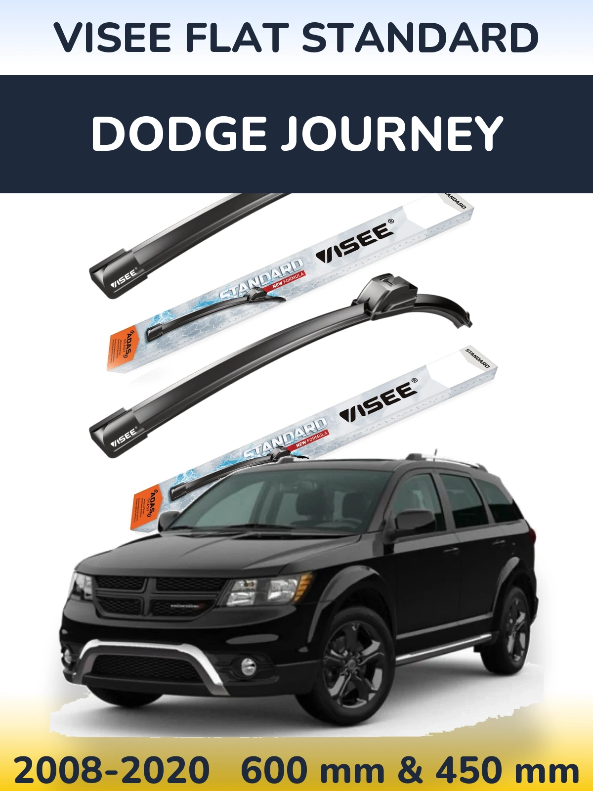 Front wiper blade set VISEE FLAT STANDARD 600 & 450 mm for Dodge Journey 2008-2020